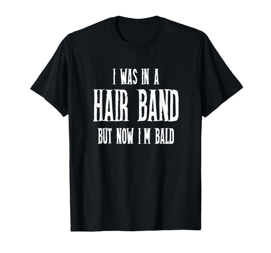 80S Hair Band Older Bald Heavy Metal T-Shirt - Streetwear Style for Adults - T-Shirt, Sweatshirt, Hoodie