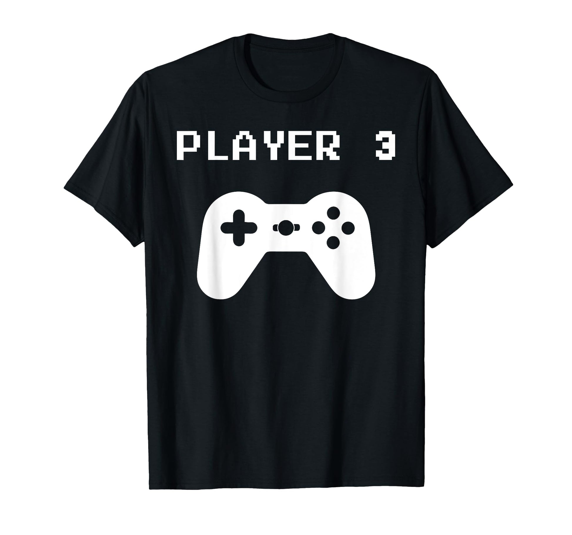 Player 3 Matching Player 3 Video Gamers T-Shirt - Streetwear Style Unisex - T-Shirt, Sweatshirt, Hoodie