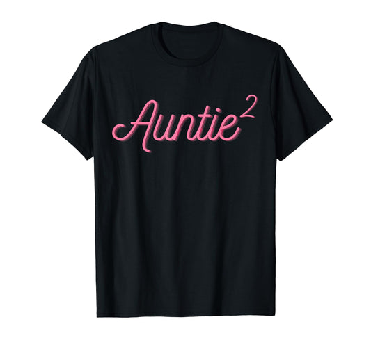 Auntie 2 Squared Aunt Two Twins Mothers T-Shirt - Graphic Print Men Women - T-Shirt, Sweatshirt, Hoodie