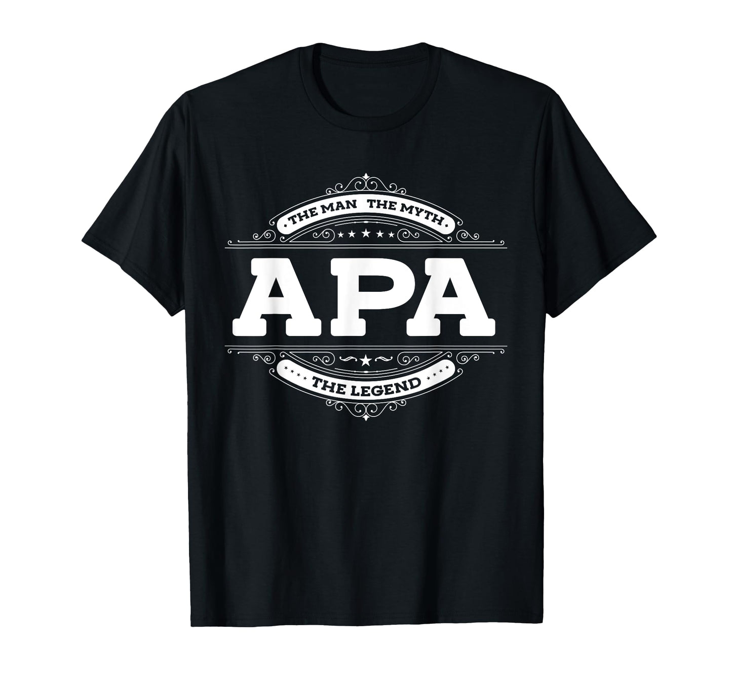 Apa Myth Legend Father Dad Uncle T-Shirt - Trendy Graphic Men Women - T-Shirt, Sweatshirt, Hoodie