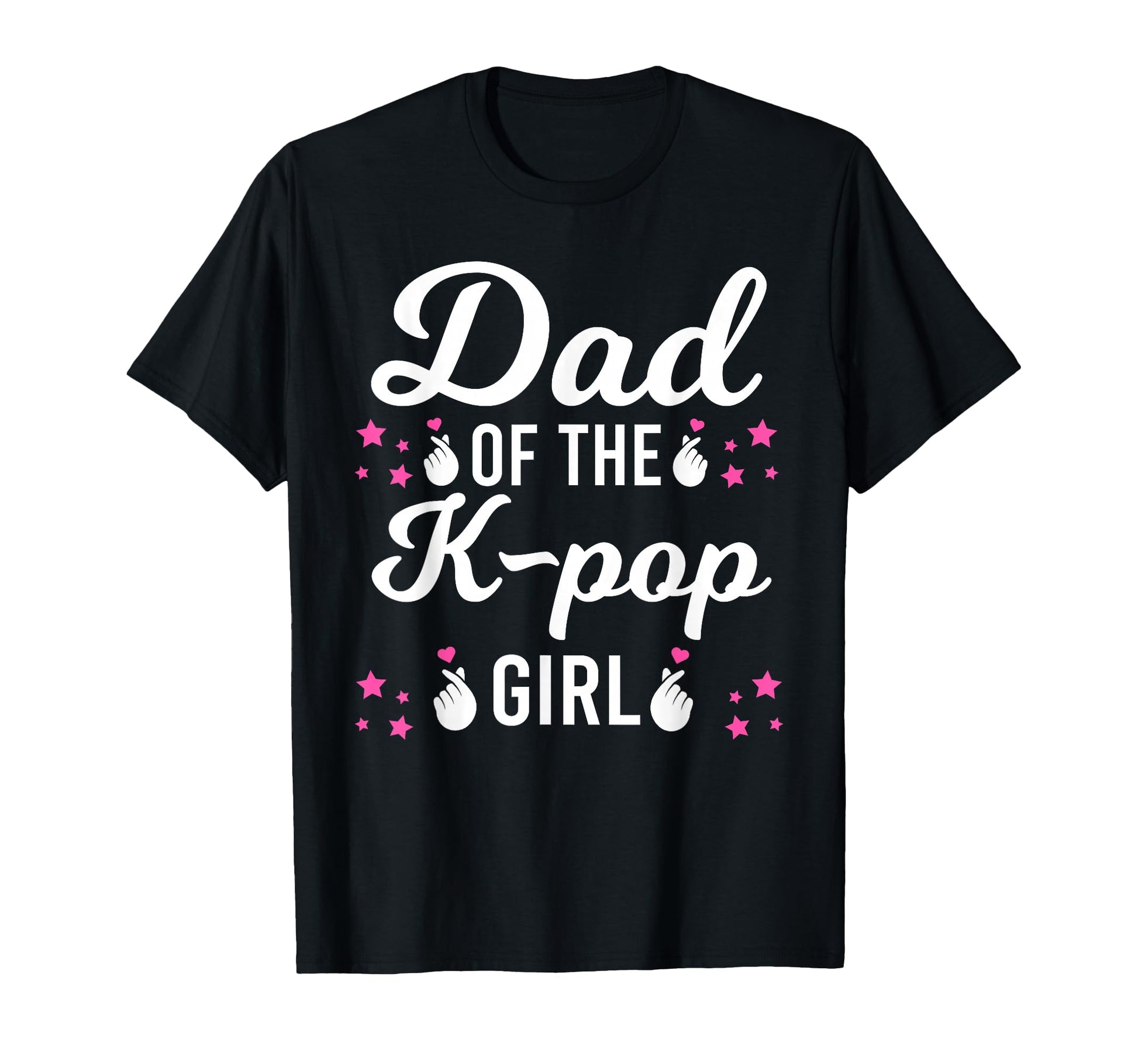 Dad K Pop K Pop T-Shirt - Streetwear Style Unisex - T-Shirt, Sweatshirt, Hoodie