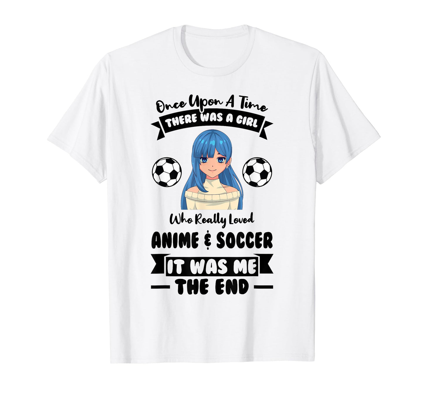 There Was Who Really Loved Anime T-Shirt - Novelty Apparel Men Women - T-Shirt, Sweatshirt, Hoodie