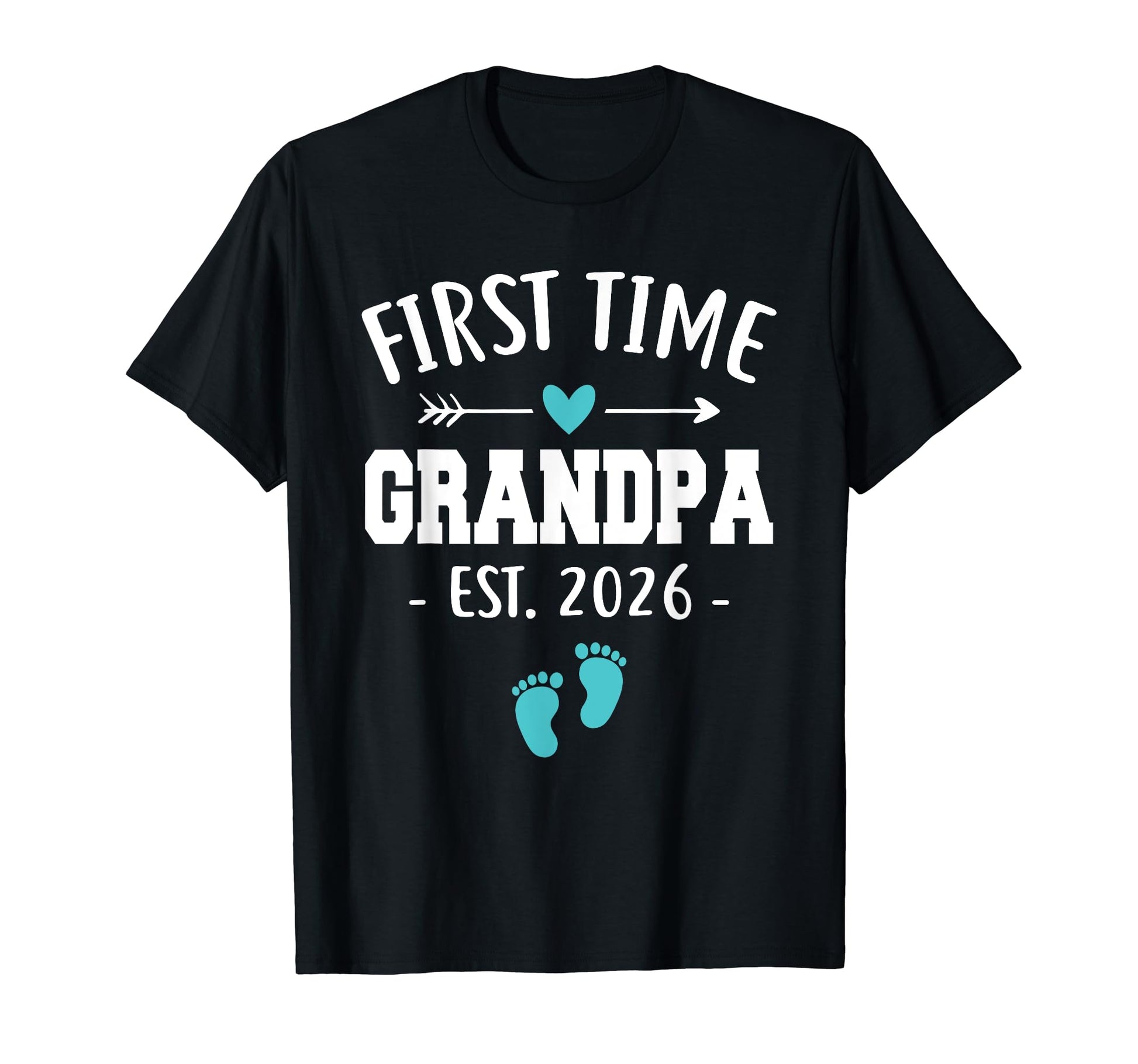 Mens First Time Grandpa Est 2026 New T-Shirt - Graphic Print Unisex - T-Shirt, Sweatshirt, Hoodie