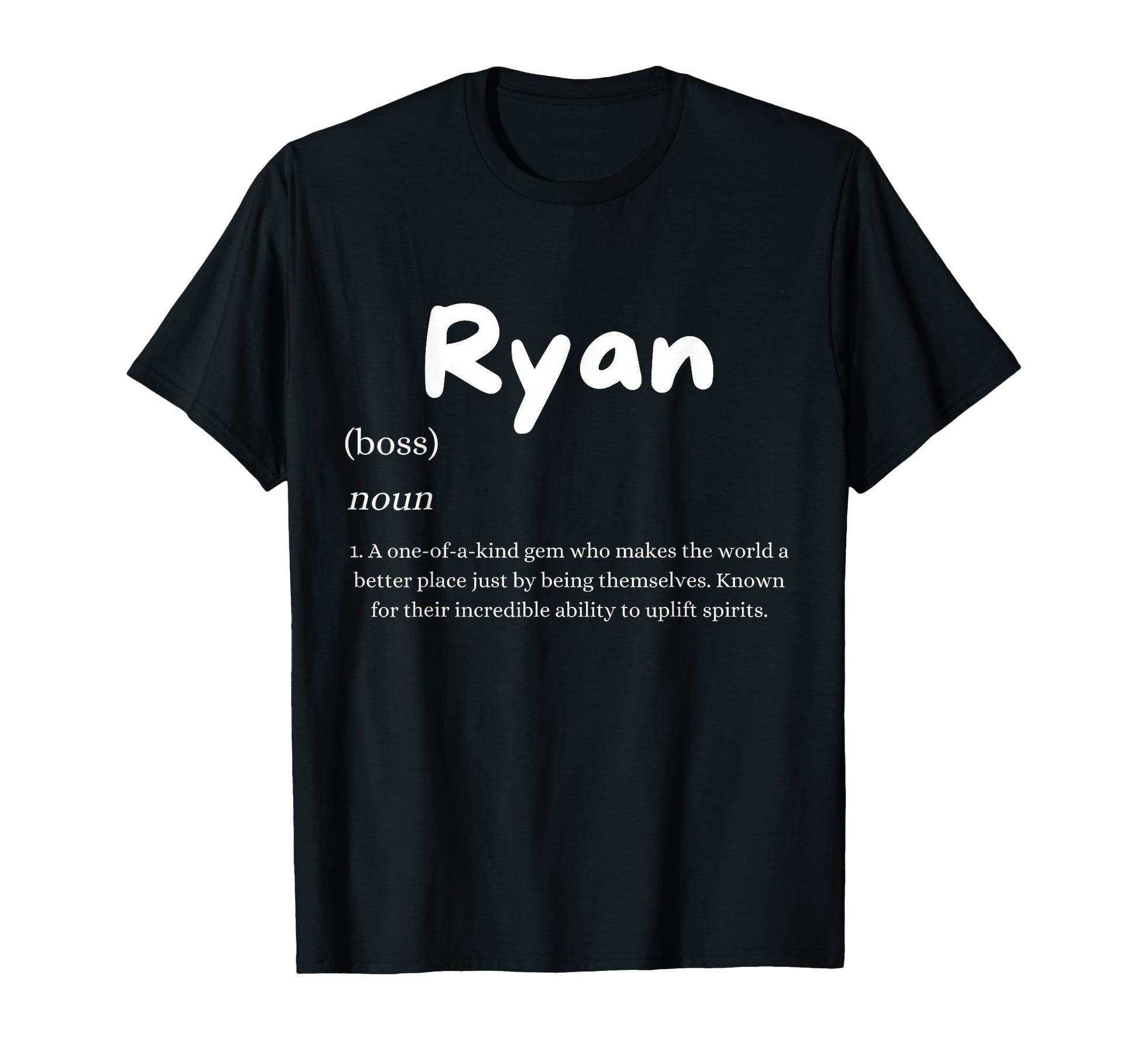 Ryan Definition Personalized Name T-Shirt - Fun Novelty Design Unisex - T-Shirt, Sweatshirt, Hoodie