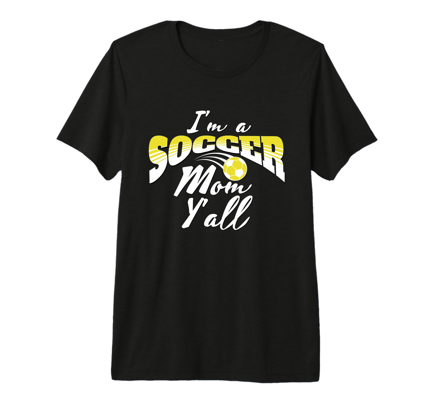 Mom Soccer Lover Soccer Mom Gift Yellow T-Shirt - Trendy Graphic Unisex - T-Shirt, Sweatshirt, Hoodie