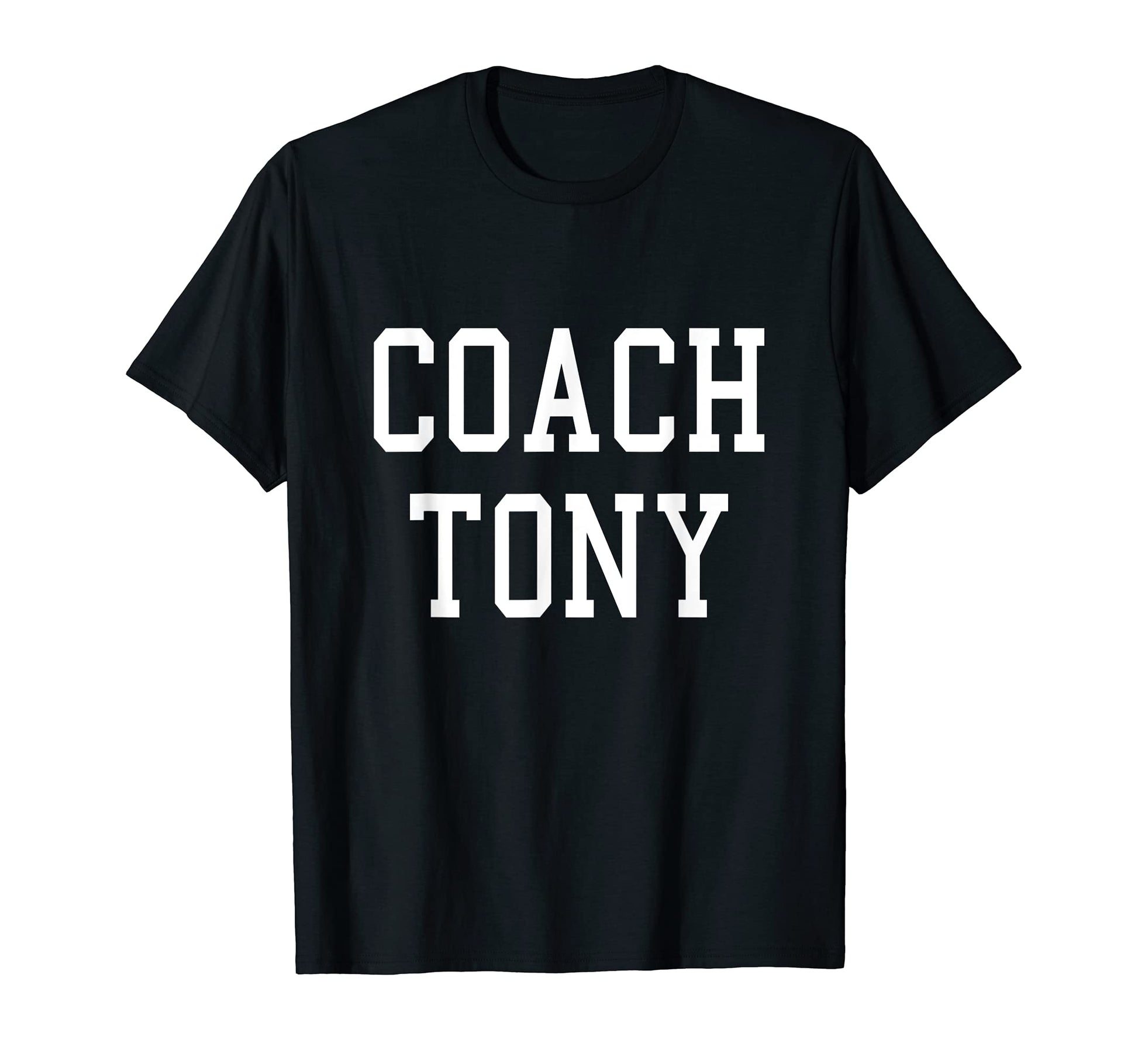 Coach Tony Custom Football Soccer T-Shirt - Streetwear Style for Adults - T-Shirt, Sweatshirt, Hoodie