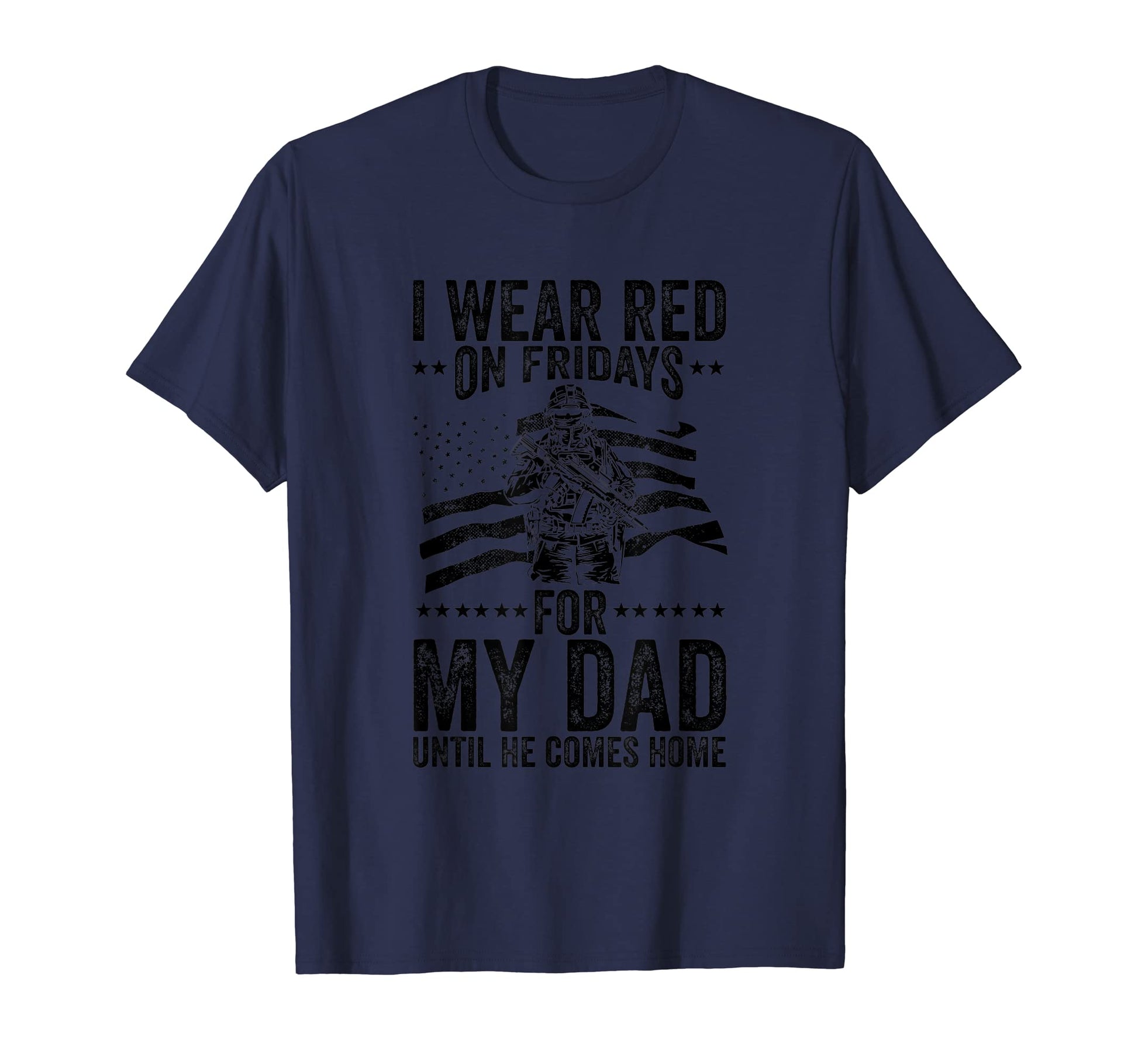 Red Friday I Wear Red Fridays My Dad T-Shirt - Aesthetic Graphic Men Women - T-Shirt, Sweatshirt, Hoodie