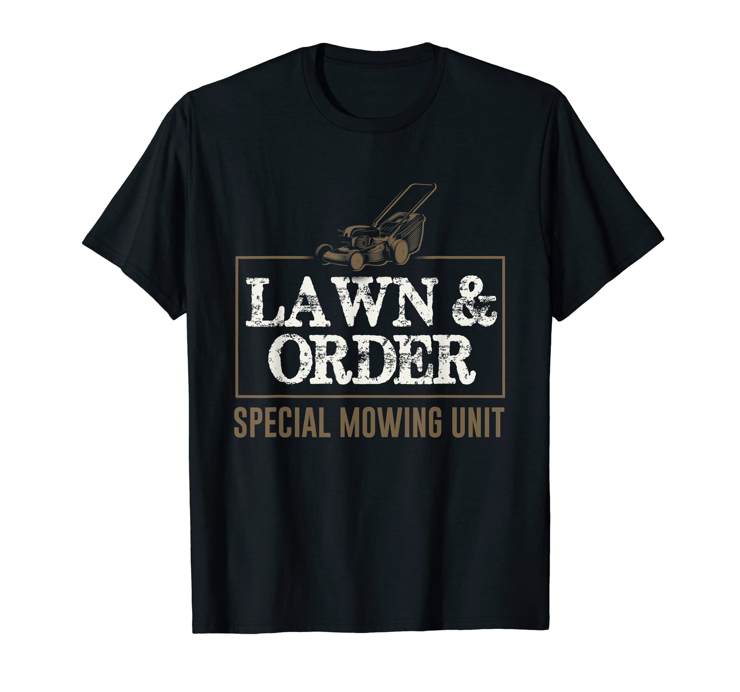 Lawn Order Dad Joke Fathers Day Pun T-Shirt - Streetwear Style Men Women - T-Shirt, Sweatshirt, Hoodie