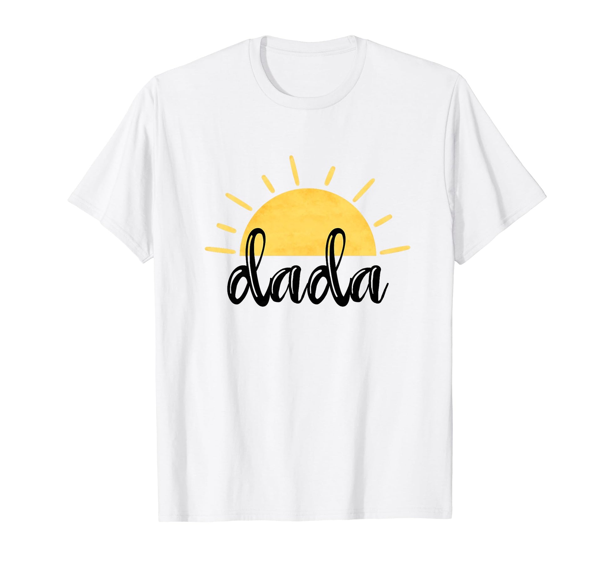Dada Birthday First Trip Around Sun T-Shirt - Fun Novelty Design Men Women - T-Shirt, Sweatshirt, Hoodie