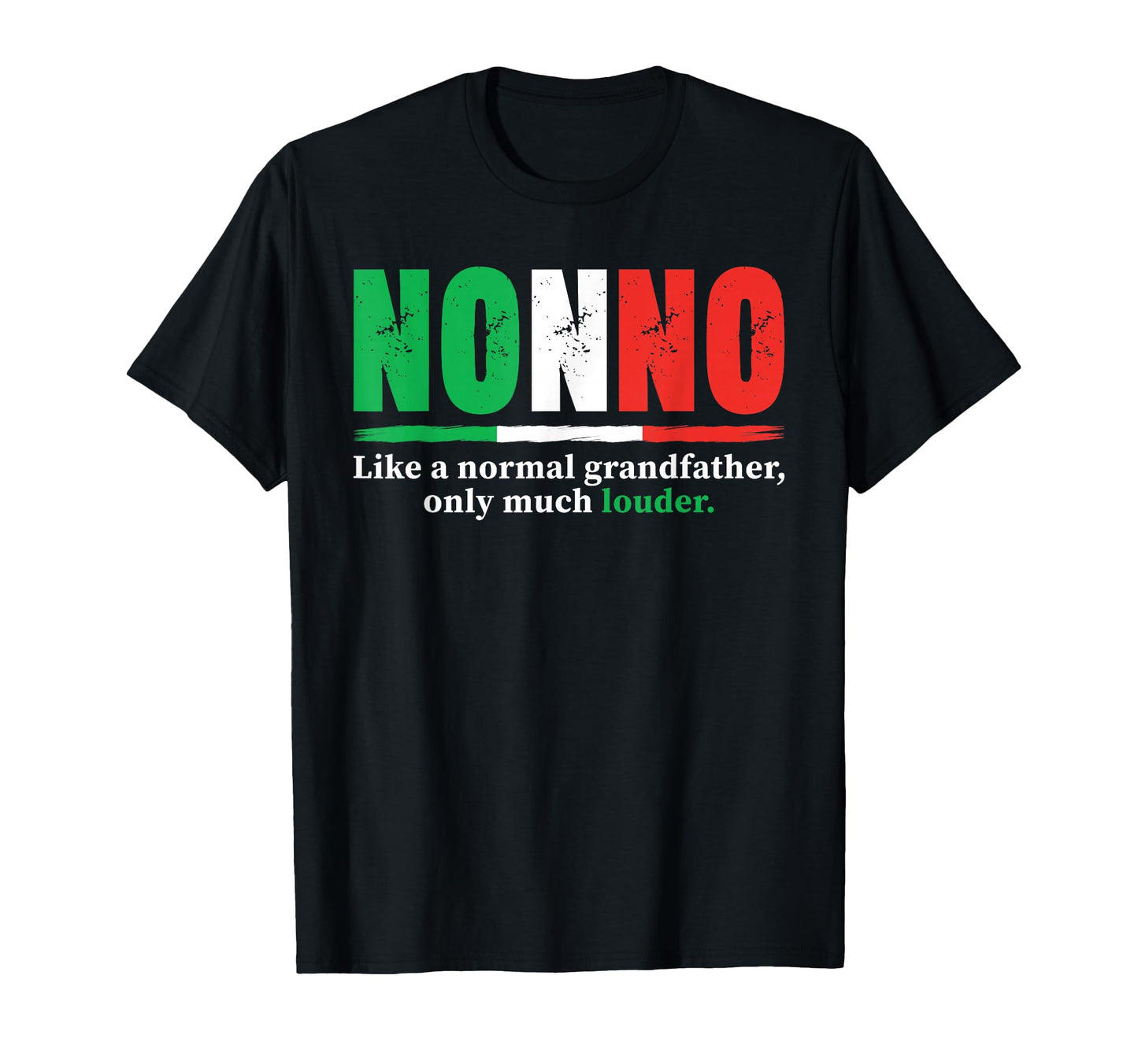 Funny Nonno Definition Italian Grandpa T-Shirt - Graphic Print Unisex - T-Shirt, Sweatshirt, Hoodie