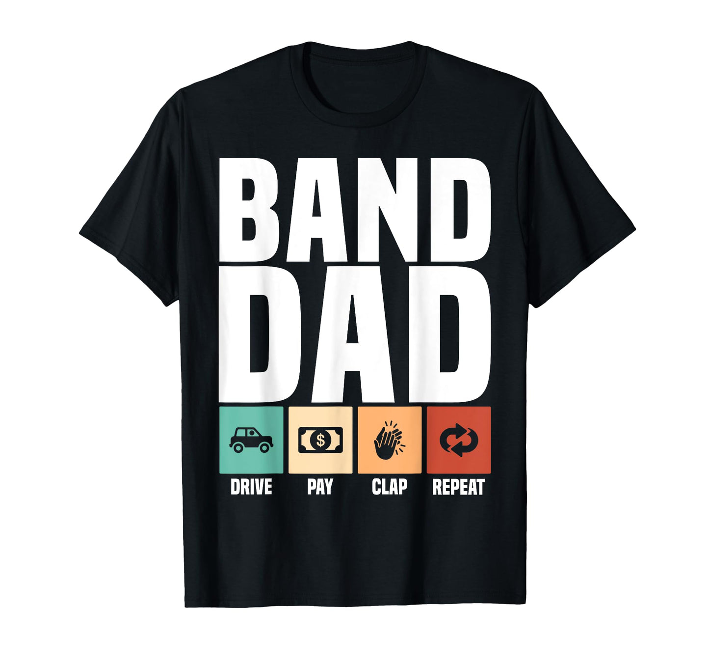 Funny Band Dad Proud Musician Father T-Shirt - Novelty Apparel Unisex - T-Shirt, Sweatshirt, Hoodie