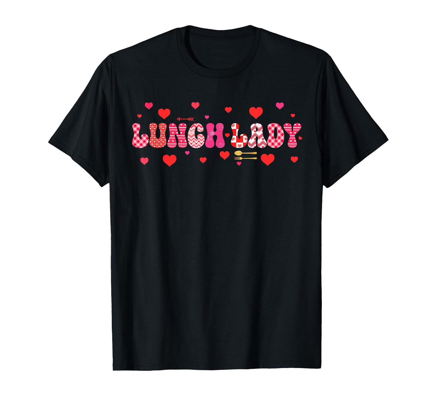 Lunch Lady Valentines Day Hearts T-Shirt - Novelty Apparel for Adults - T-Shirt, Sweatshirt, Hoodie