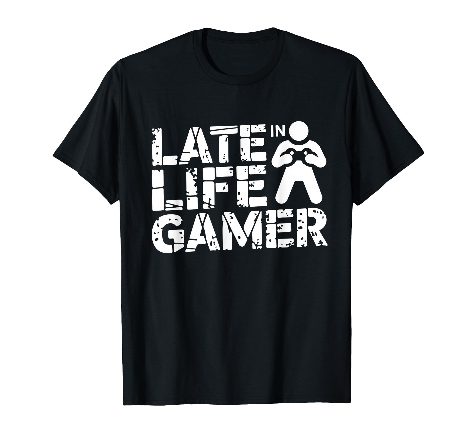 Late Life Gamer Older Senior New T-Shirt - Fun Novelty Design for Adults - T-Shirt, Sweatshirt, Hoodie