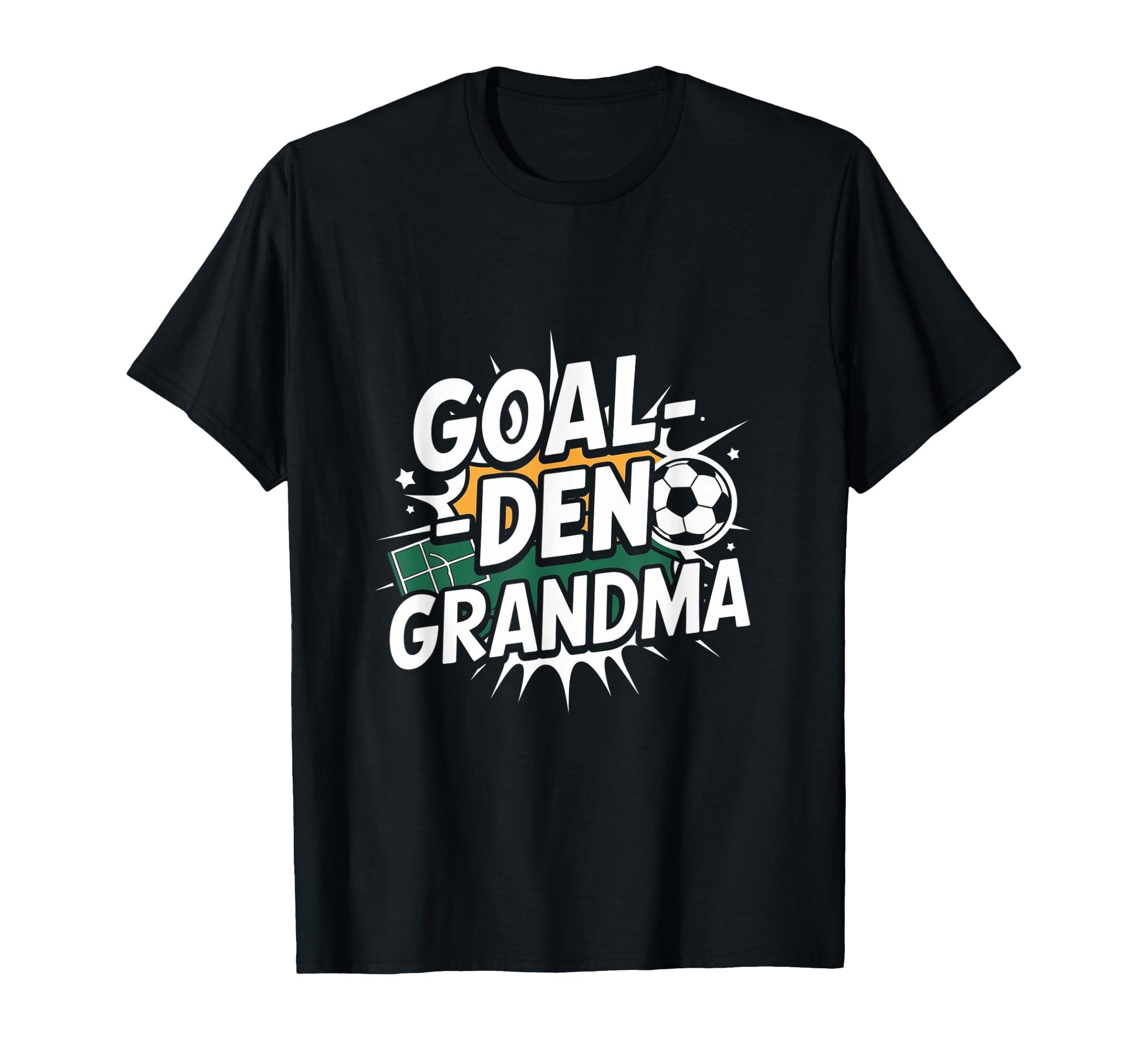 Goal Grandma Soccer Grandma T-Shirt - Minimalist Print for Adults - T-Shirt, Sweatshirt, Hoodie