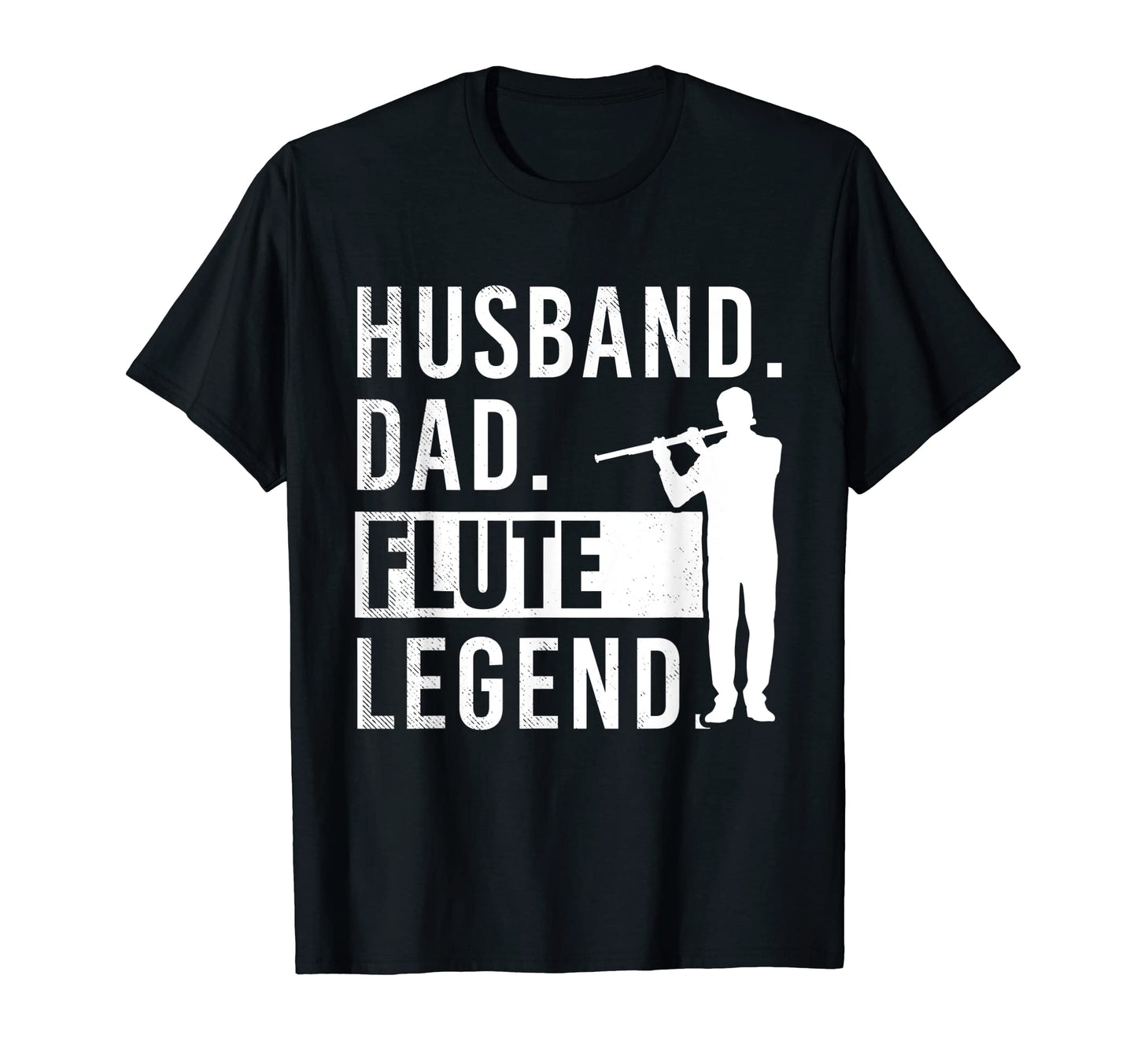 Flute Musicians Husband Dad And Legend T-Shirt - Graphic Print for Adults - T-Shirt, Sweatshirt, Hoodie
