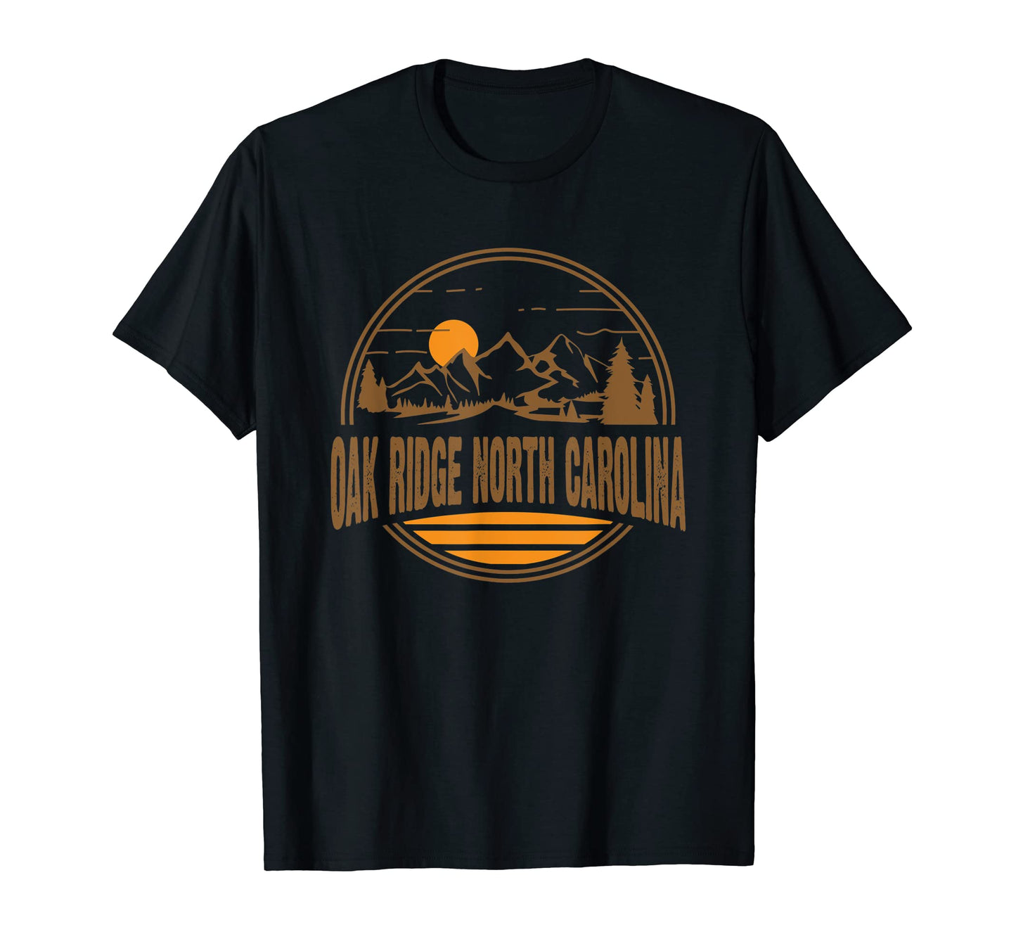 Oak Ridge North Carolina Mountain T-Shirt - Fun Novelty Design Unisex - T-Shirt, Sweatshirt, Hoodie