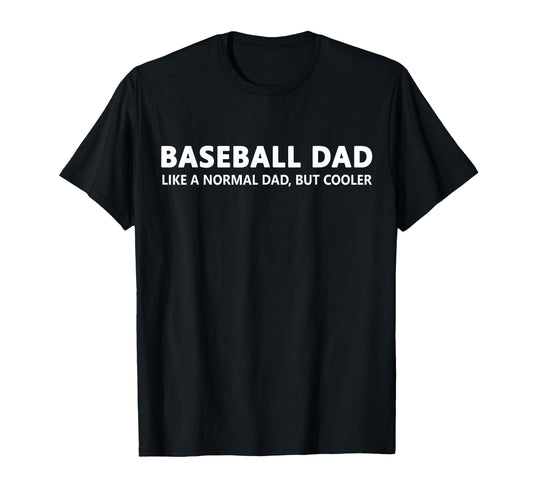Baseball Father Baseball Dad T-Shirt - Trendy Graphic Men Women - T-Shirt, Sweatshirt, Hoodie
