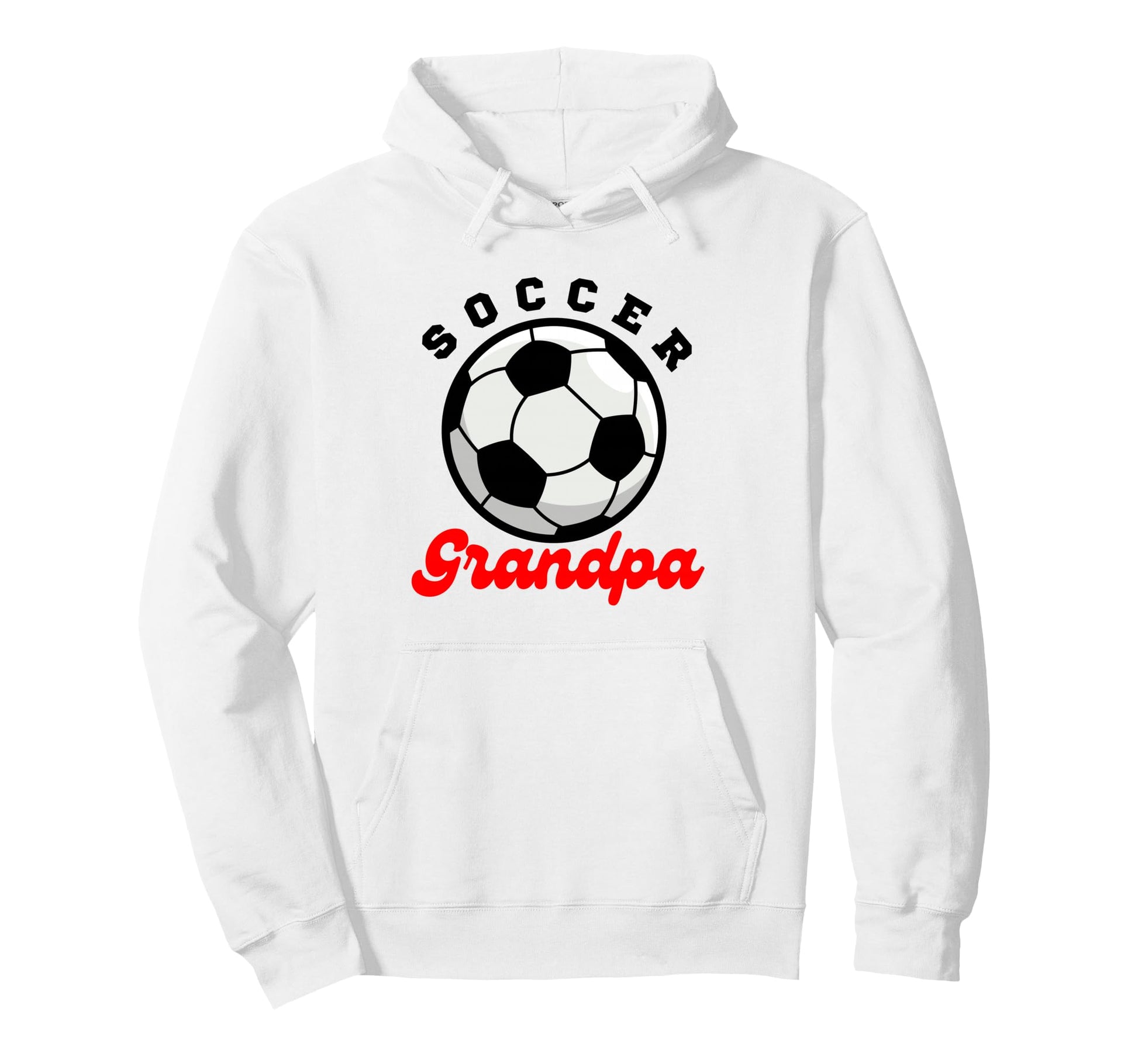 Funny Grandpa Proud Soccer Lover Hoodie - Casual Everyday Wear Men Women - T-Shirt, Sweatshirt, Hoodie