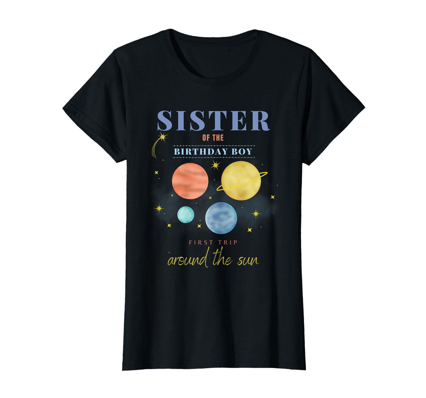 Sister 1St Birthday First Trip T-Shirt - Casual Everyday Wear Men Women - T-Shirt, Sweatshirt, Hoodie