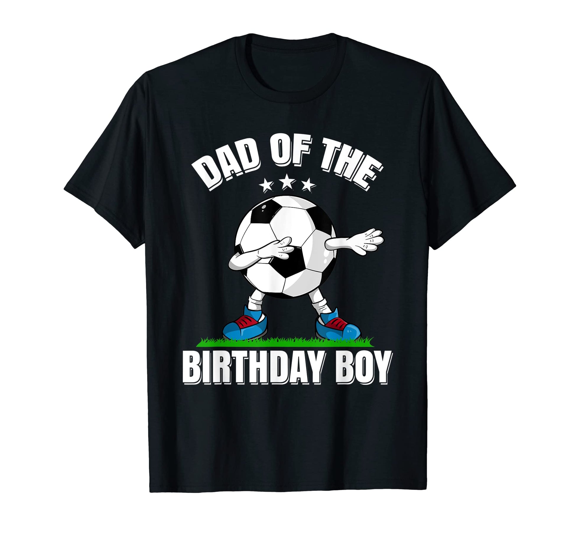 Dad Birthday Funny Dabbing Soccer T-Shirt - Aesthetic Graphic Men Women - T-Shirt, Sweatshirt, Hoodie