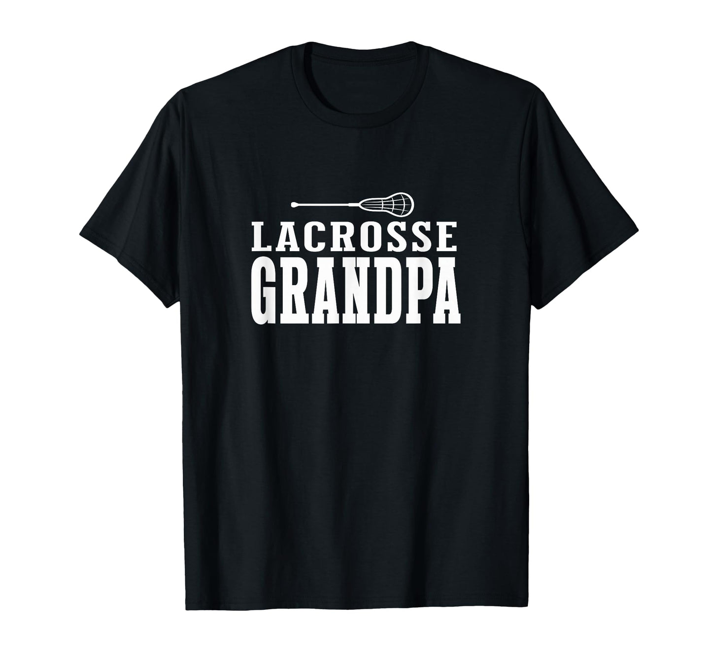 Proud Lacrosse Grandpa Team Love T-Shirt - Fun Novelty Design for Adults - T-Shirt, Sweatshirt, Hoodie