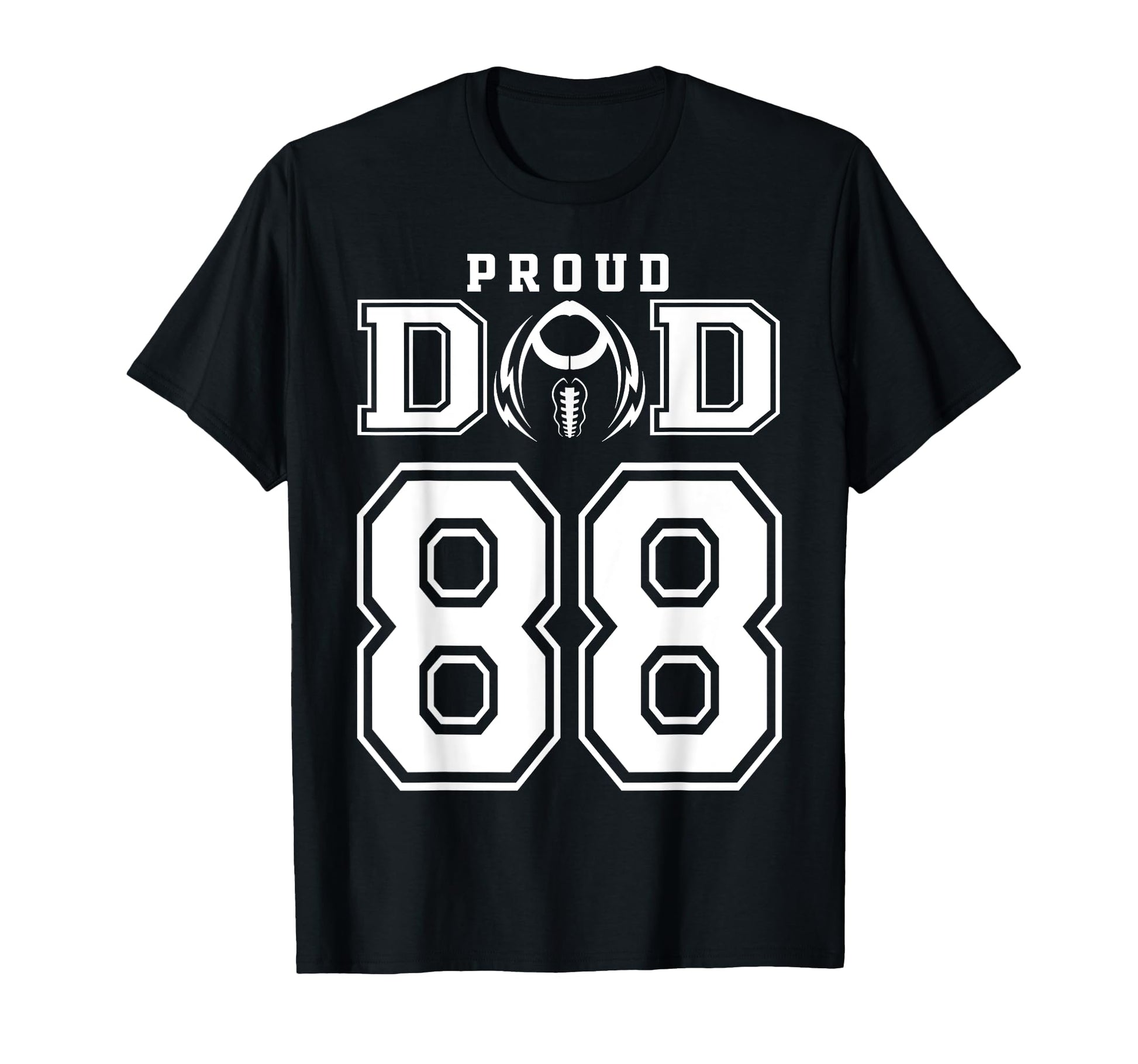 Custom Proud Football Dad Number 88 T-Shirt - Streetwear Style for Adults - T-Shirt, Sweatshirt, Hoodie