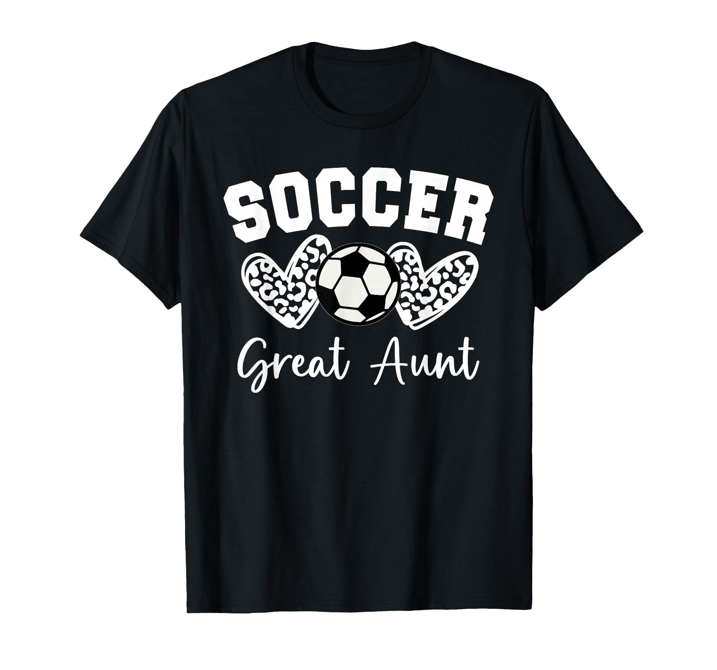 Soccer Great Aunt Matching Family Soccer T-Shirt - Novelty Apparel Unisex - T-Shirt, Sweatshirt, Hoodie