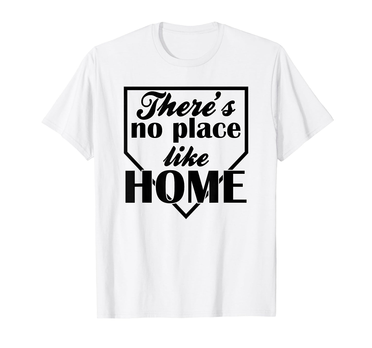 Theres No Place Like Home Baseball T-Shirt - Aesthetic Graphic for Adults - T-Shirt, Sweatshirt, Hoodie