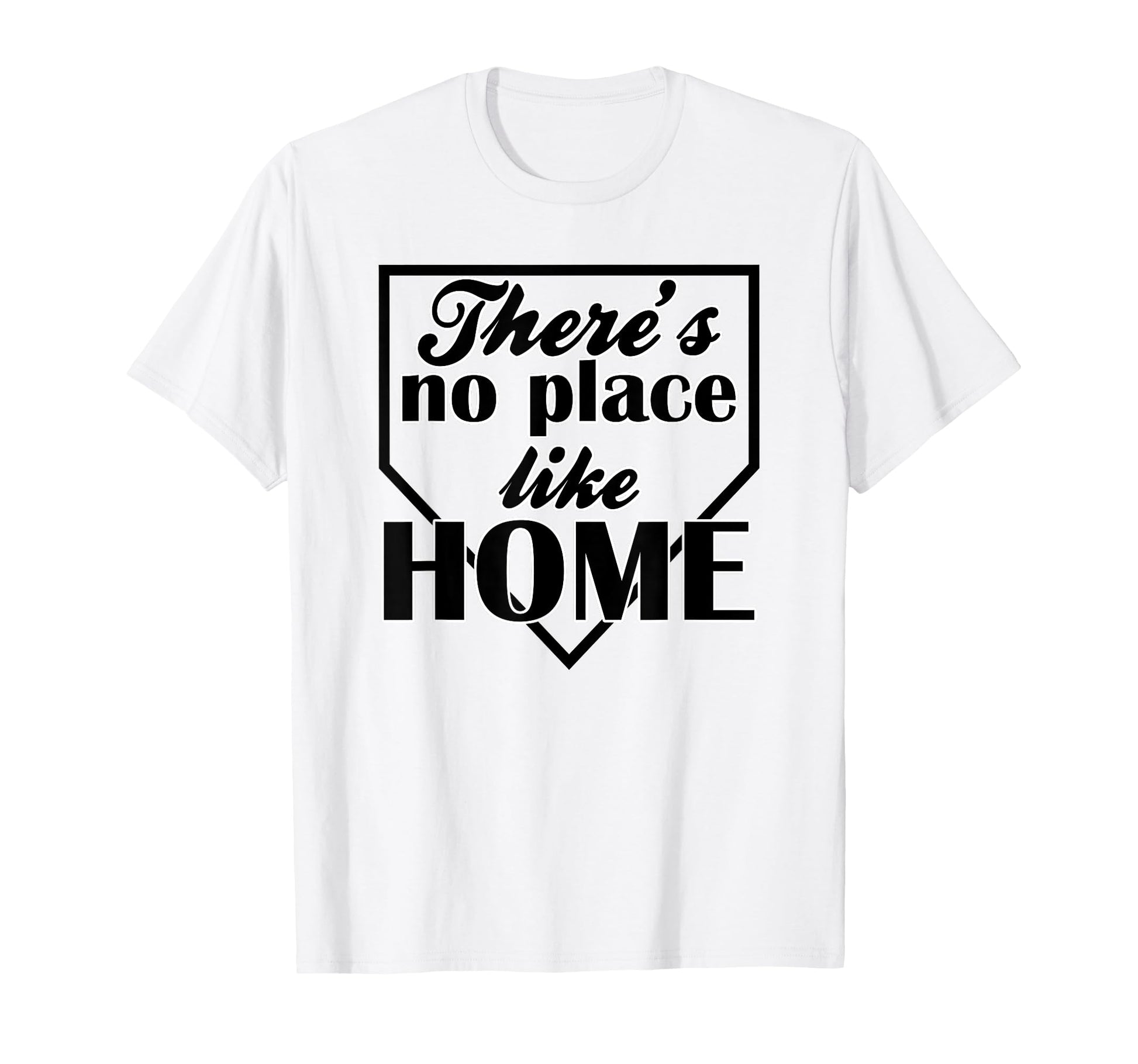 Theres No Place Like Home Baseball T-Shirt - Aesthetic Graphic for Adults - T-Shirt, Sweatshirt, Hoodie