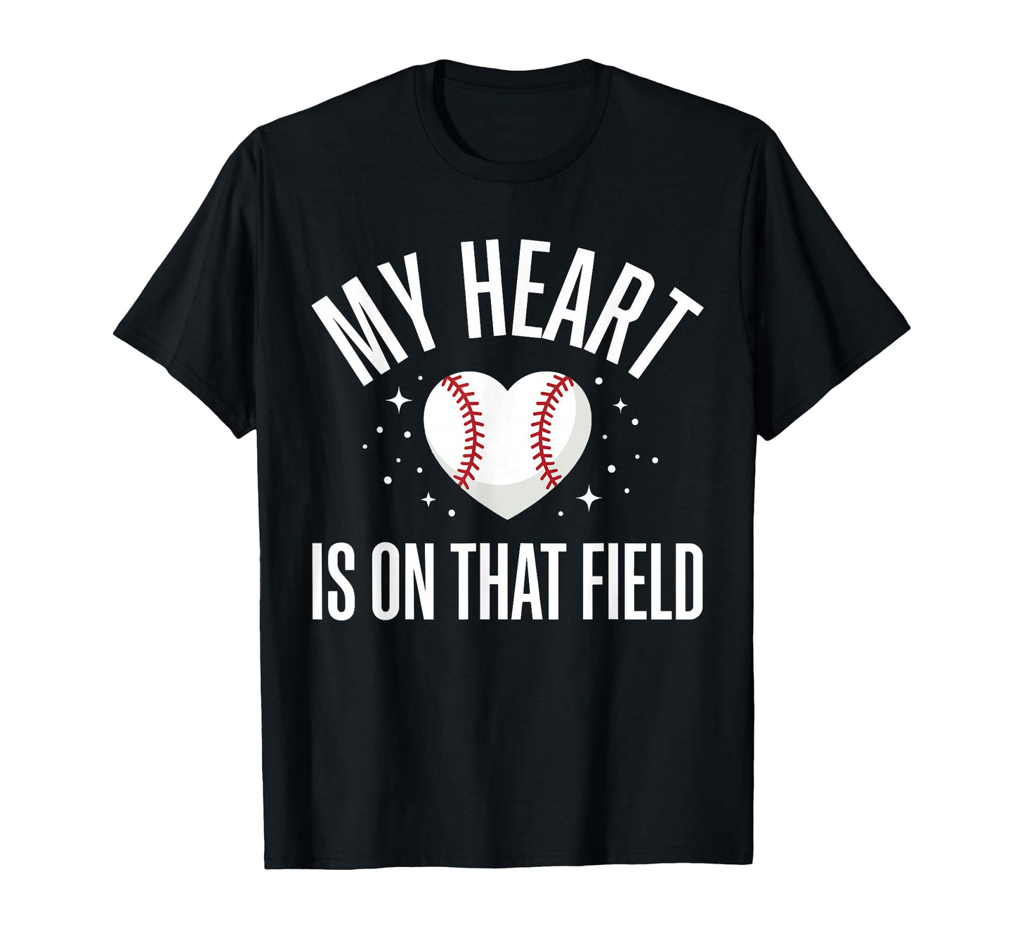 My Heart Is That Field Baseball Mom T-Shirt - Aesthetic Graphic for Adults - T-Shirt, Sweatshirt, Hoodie