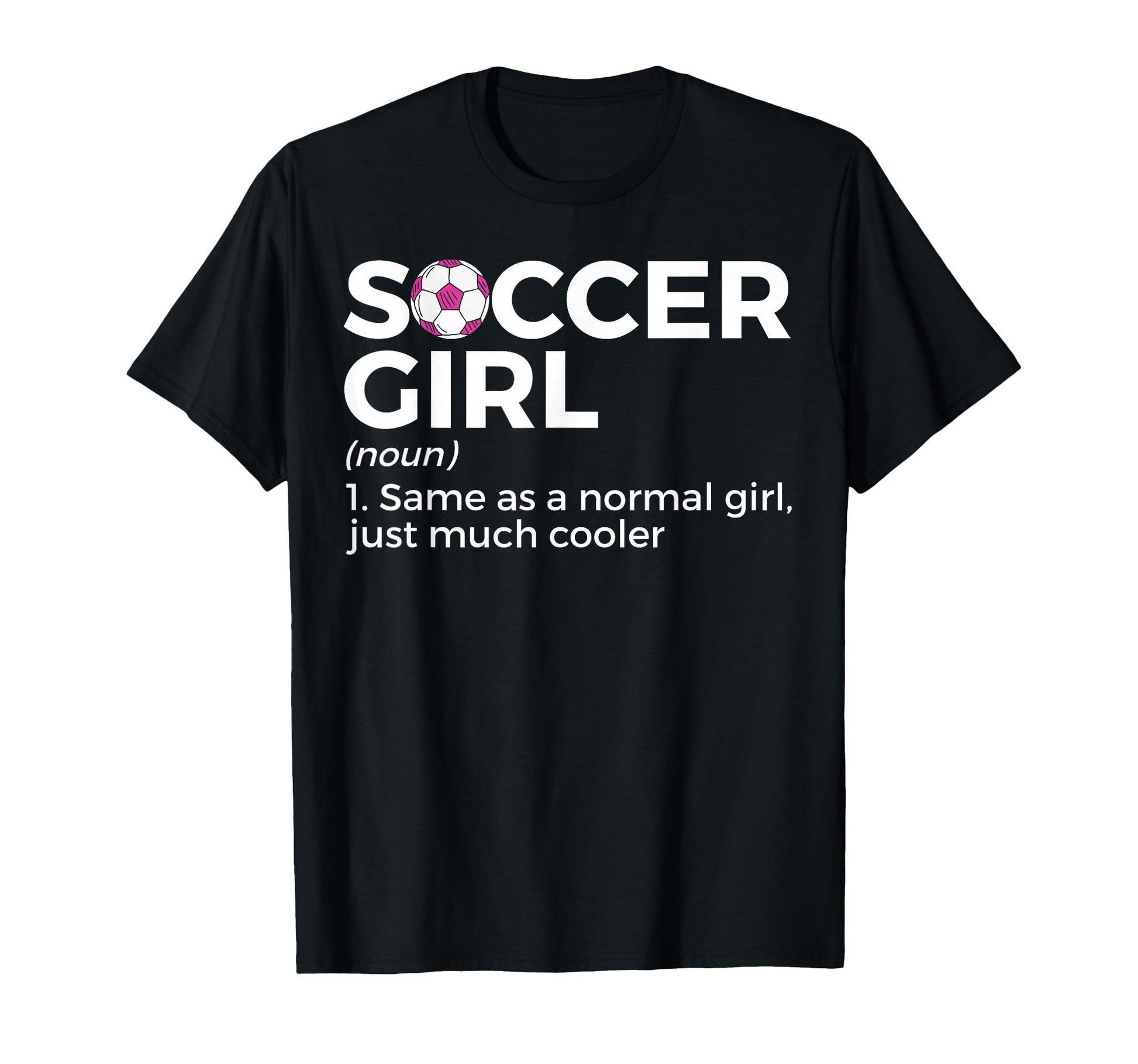 Soccer Definition T-Shirt - Custom Art Print for Adults - T-Shirt, Sweatshirt, Hoodie