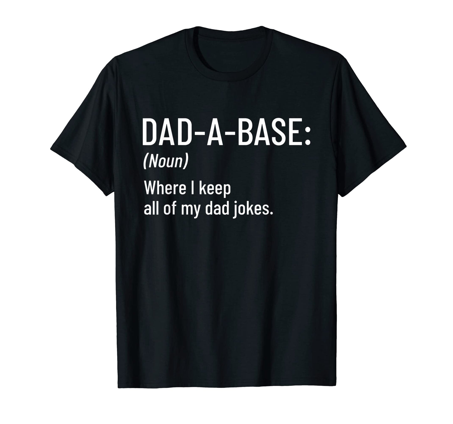 Dad Gifts I Keep All Dad Jokes Dad Base T-Shirt - Unique Graphic Men Women - T-Shirt, Sweatshirt, Hoodie