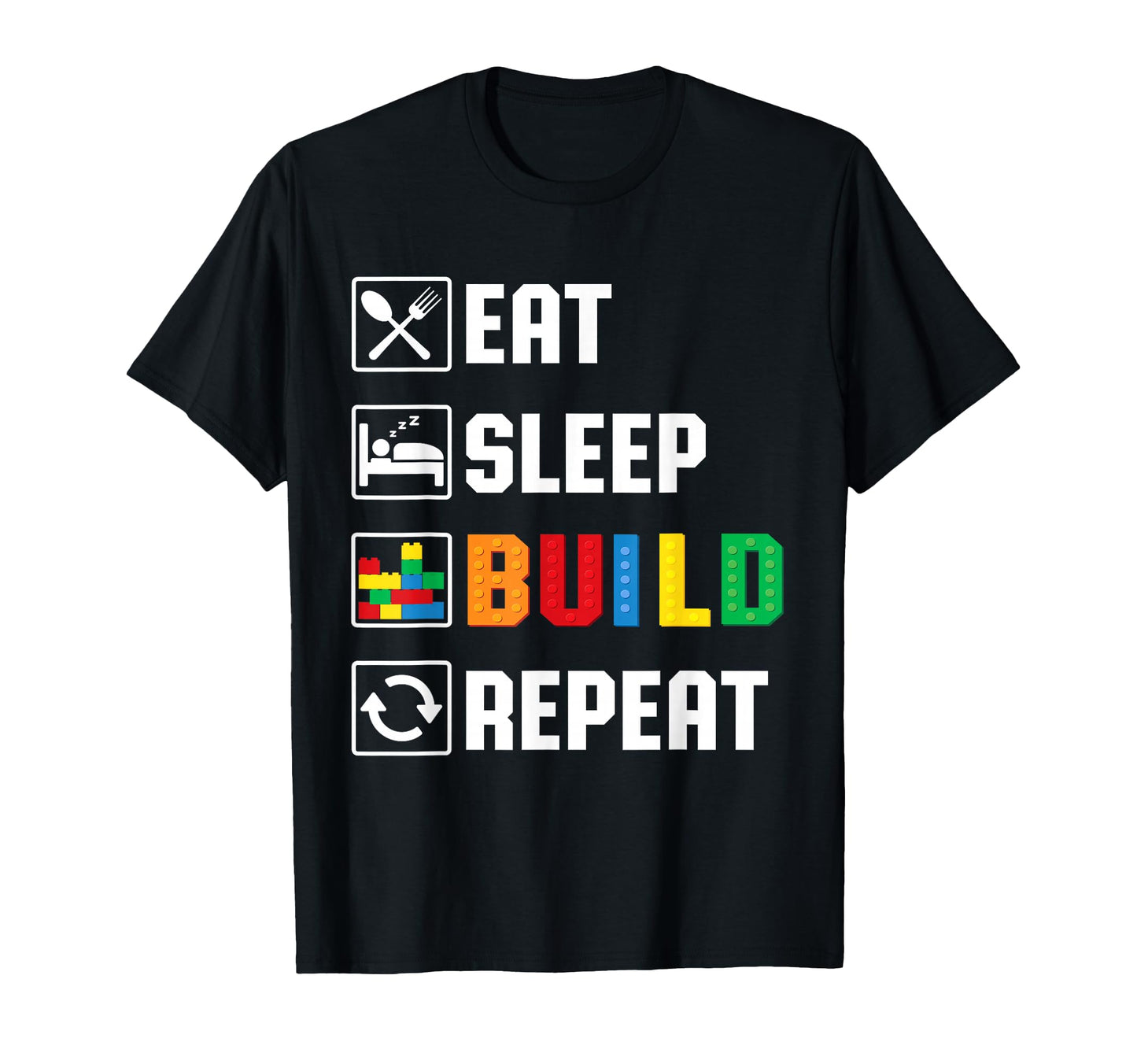 Eat Sleep Build Family Master Builder T-Shirt - Unique Graphic Unisex - T-Shirt, Sweatshirt, Hoodie