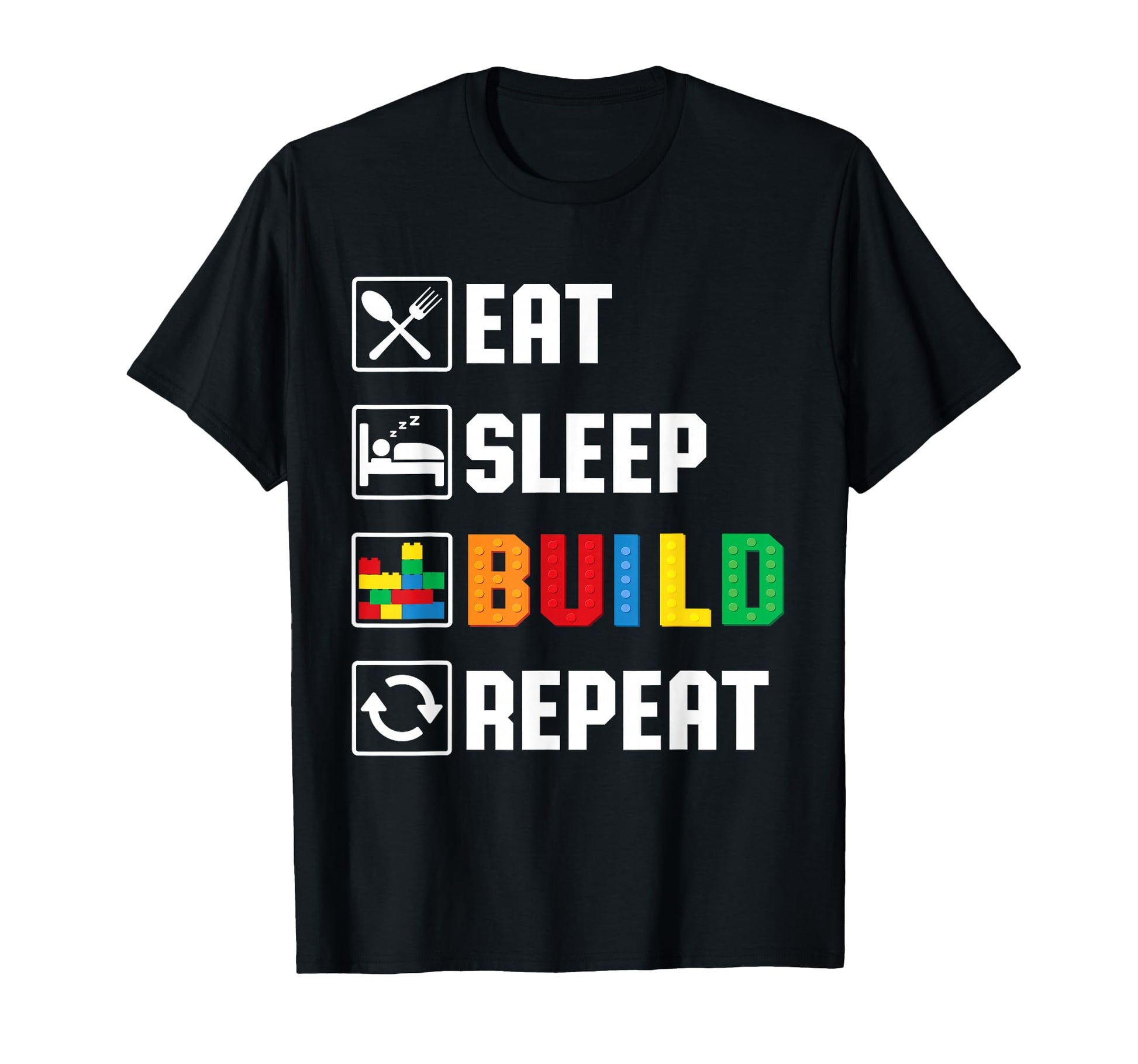 Eat Sleep Build Family Master Builder T-Shirt - Unique Graphic Unisex - T-Shirt, Sweatshirt, Hoodie