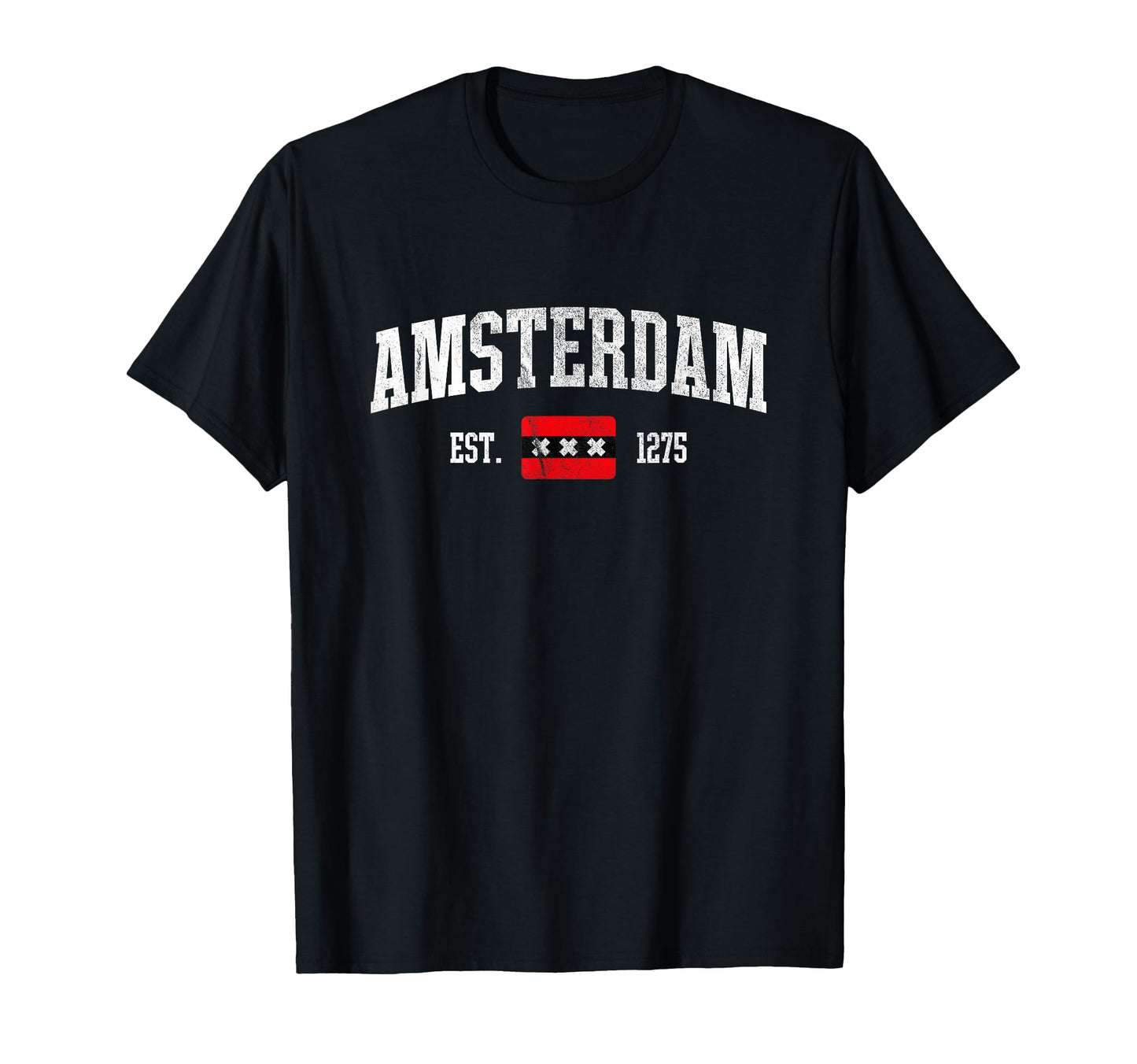 Amsterdam Flag Est 1275 Netherlands T-Shirt - Streetwear Style Men Women - T-Shirt, Sweatshirt, Hoodie