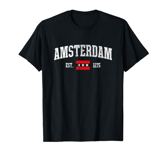 Amsterdam Flag Est 1275 Netherlands T-Shirt - Streetwear Style Men Women - T-Shirt, Sweatshirt, Hoodie