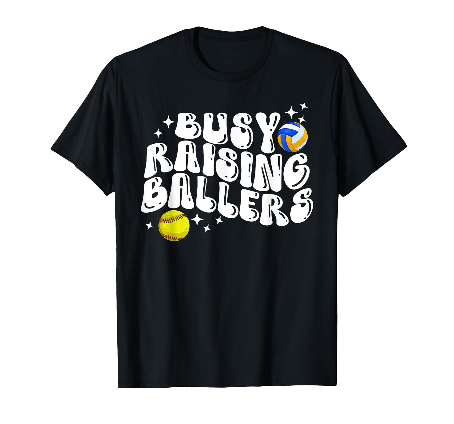 Busy Raising Ballers Volleyball T-Shirt - Unique Graphic for Adults - T-Shirt, Sweatshirt, Hoodie