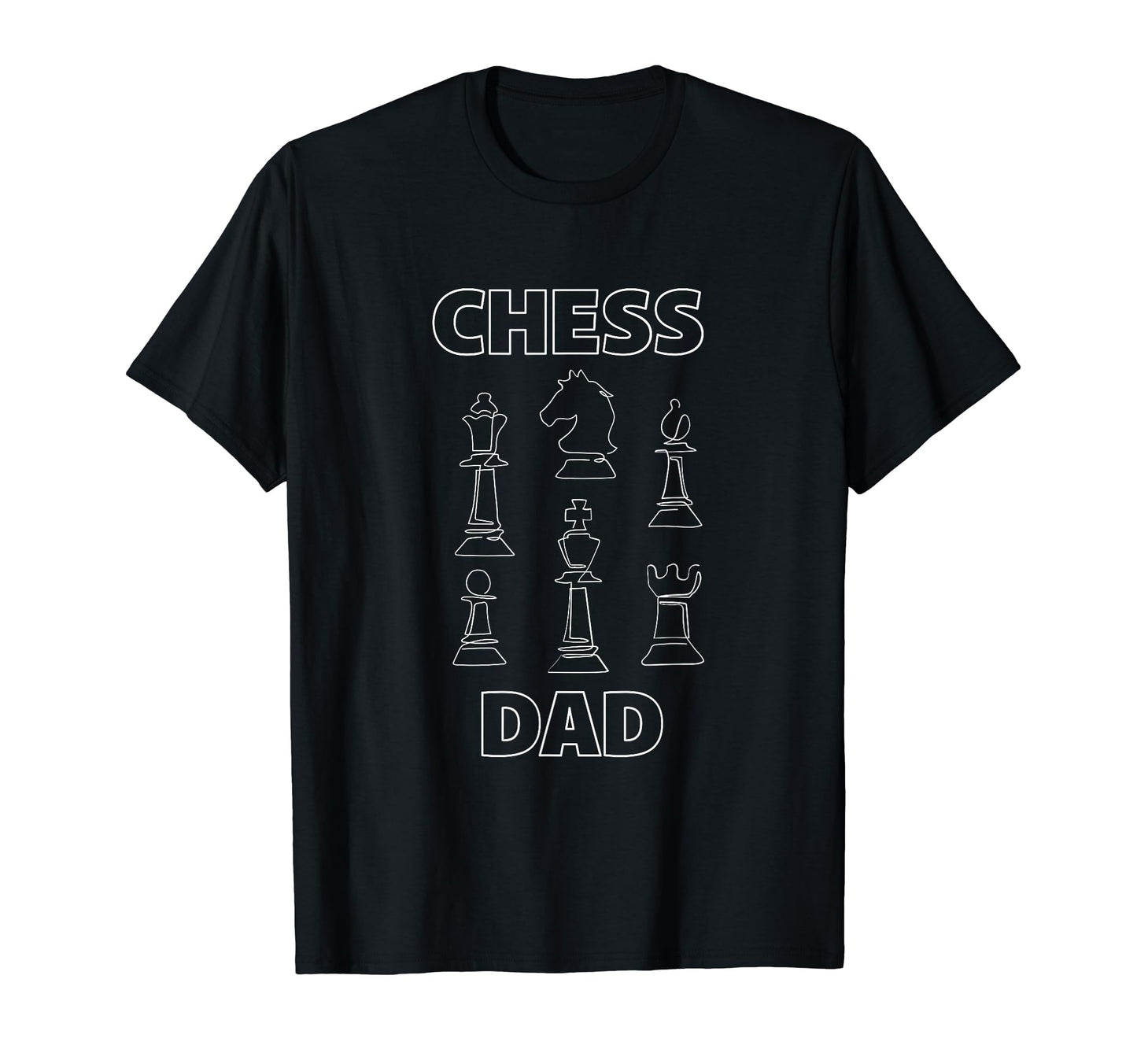 Chess Dad Chess Player Funny Chess T-Shirt - Custom Art Print Men Women - T-Shirt, Sweatshirt, Hoodie