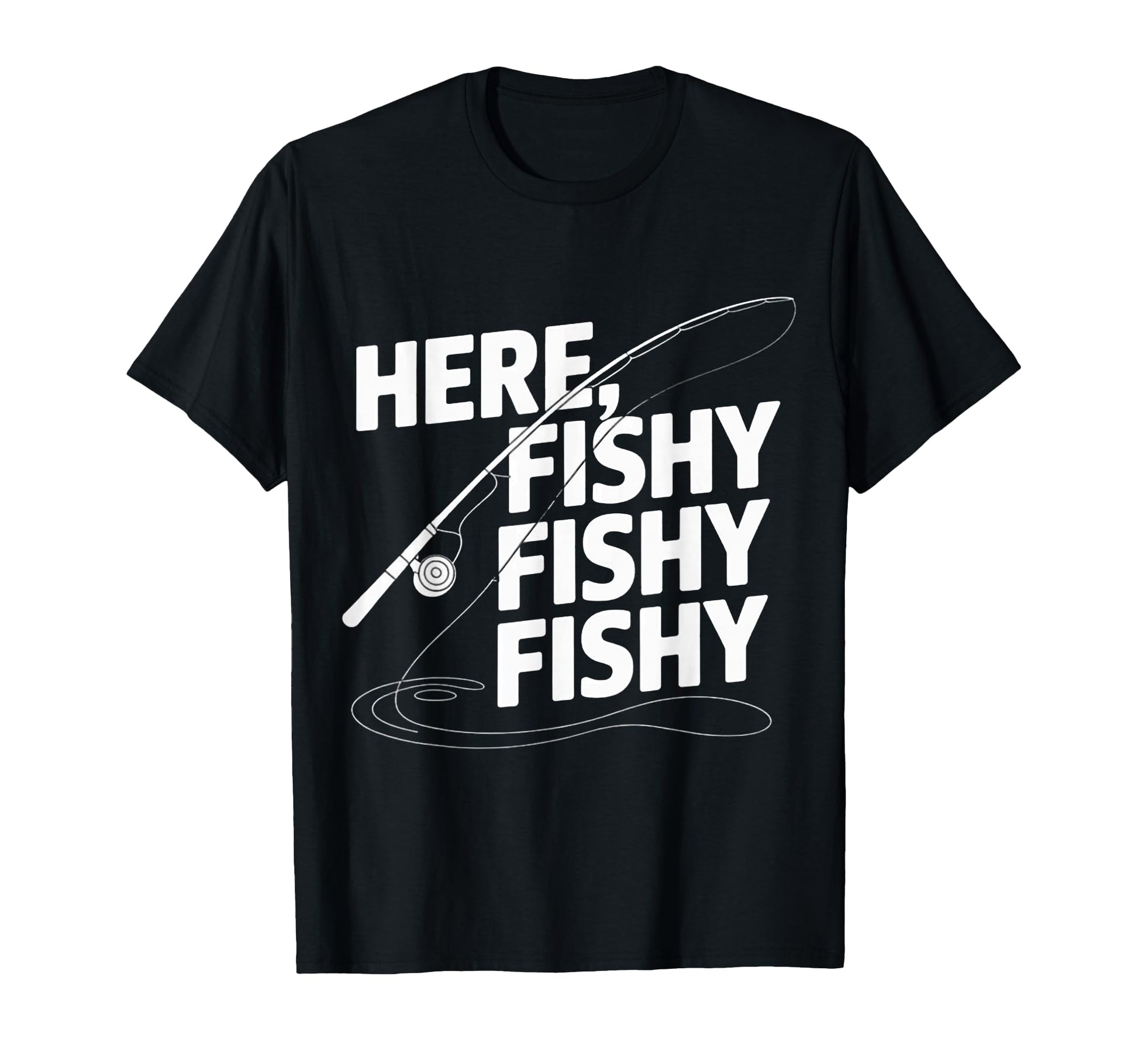 Fishing Here Fishy Teen Bass Dad T-Shirt - Casual Everyday Wear Men Women - T-Shirt, Sweatshirt, Hoodie