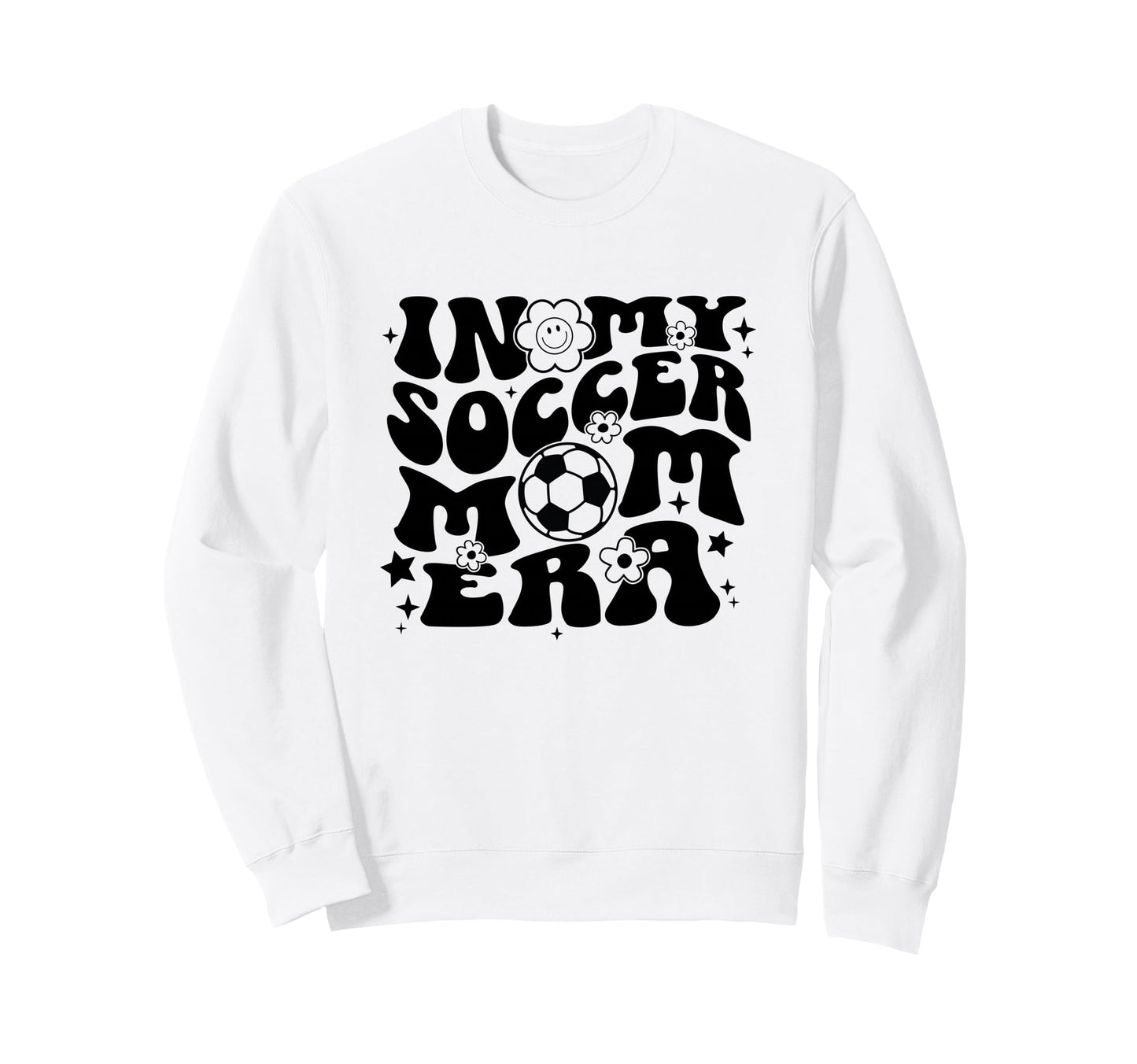 My Soccer Mom Era Soccer Mama Sweatshirt - Custom Art Print Men Women - T-Shirt, Sweatshirt, Hoodie