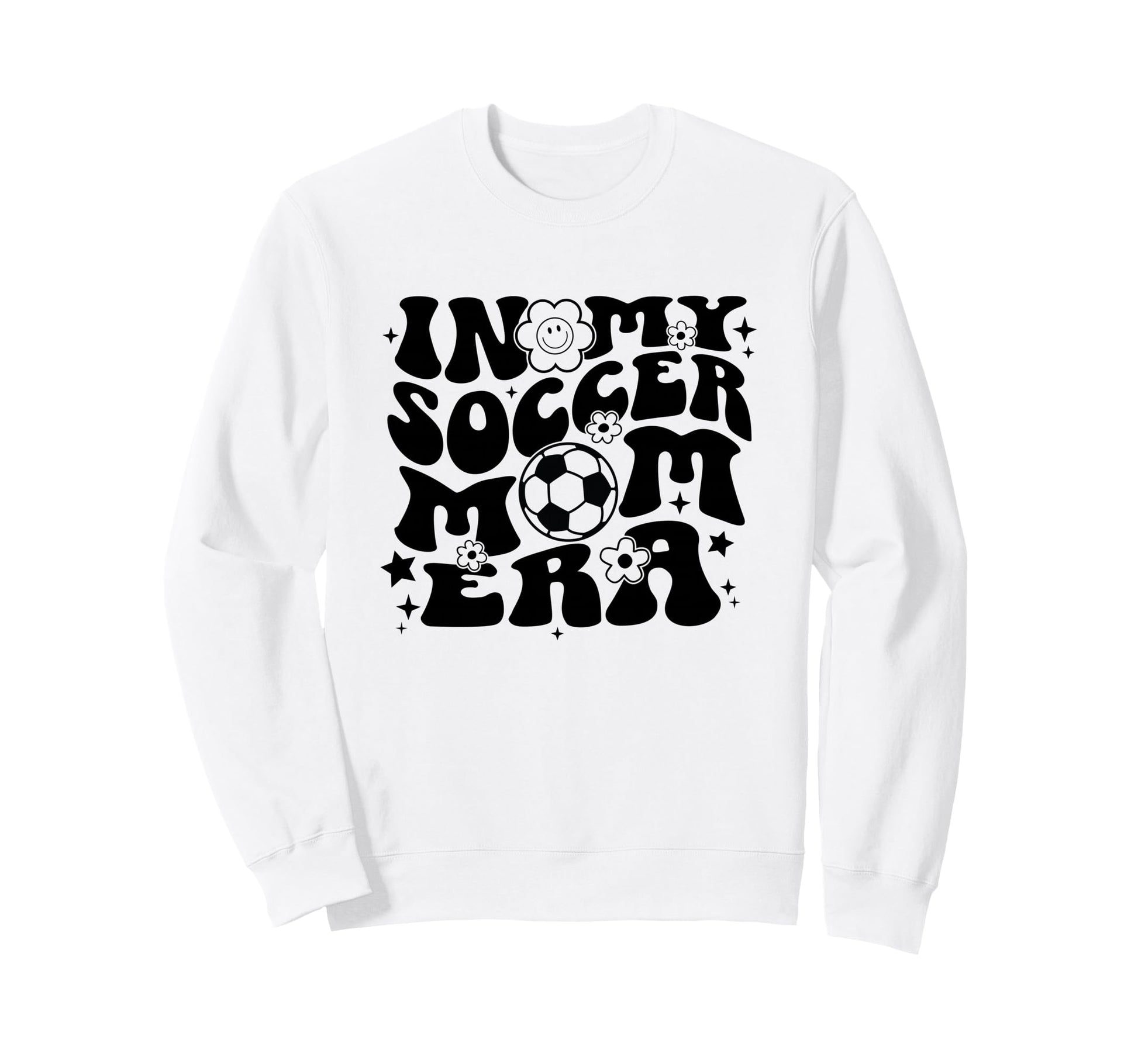 My Soccer Mom Era Soccer Mama Sweatshirt - Custom Art Print Men Women - T-Shirt, Sweatshirt, Hoodie