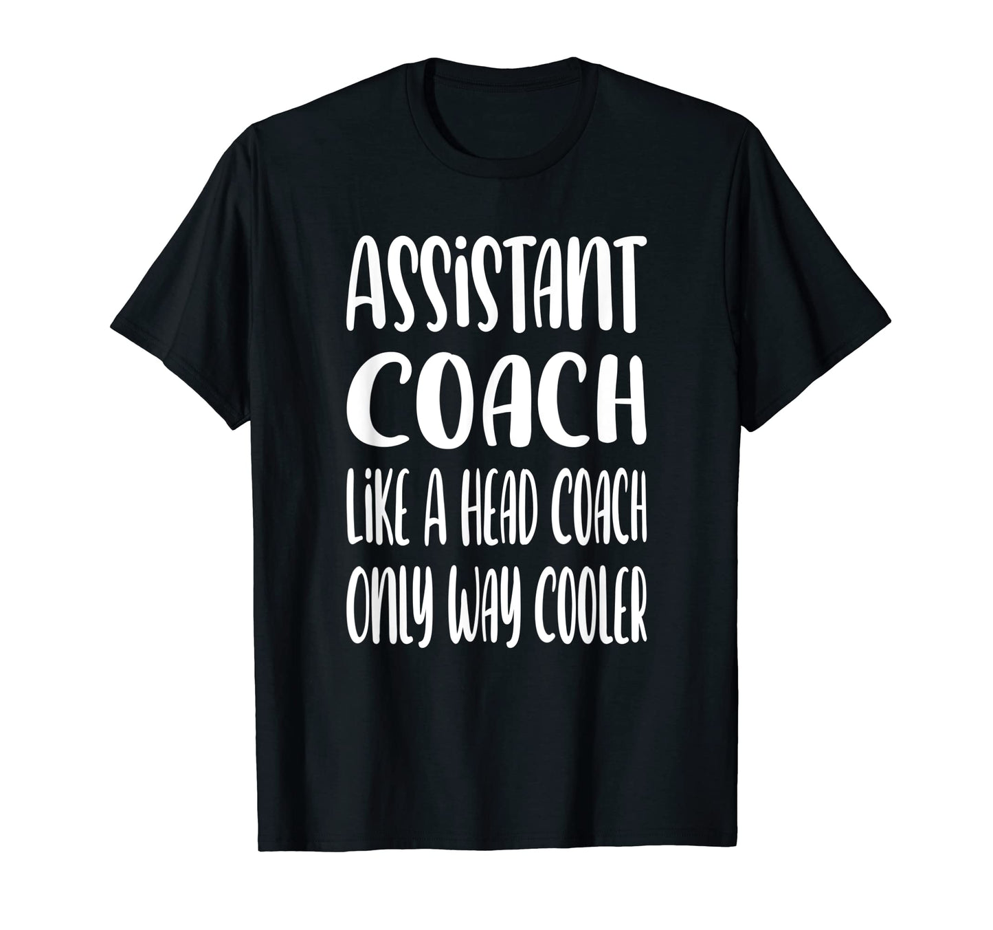 Assistant Coach Funny Sports Coaching T-Shirt - Minimalist Print Men Women - T-Shirt, Sweatshirt, Hoodie