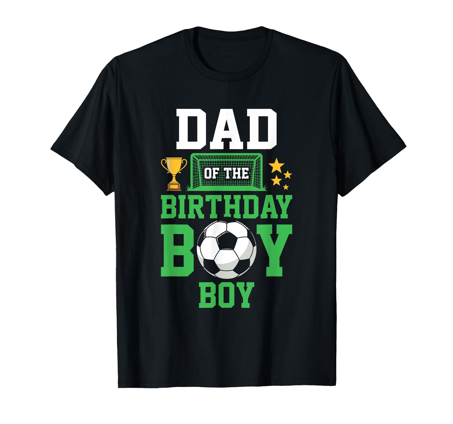 Soccer Dad Birthday Party Soccer Family T-Shirt - Aesthetic Graphic Unisex - T-Shirt, Sweatshirt, Hoodie