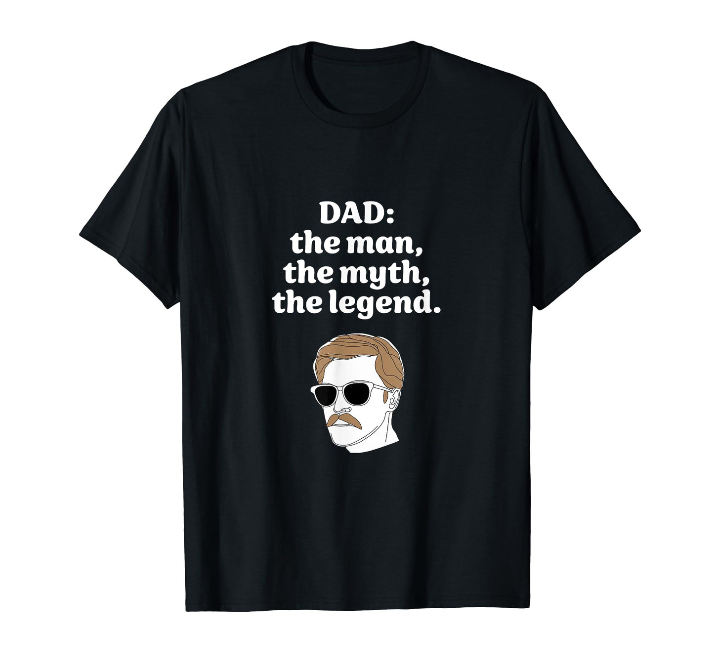 Dad Myth Legend T-Shirt - Aesthetic Graphic for Adults - T-Shirt, Sweatshirt, Hoodie
