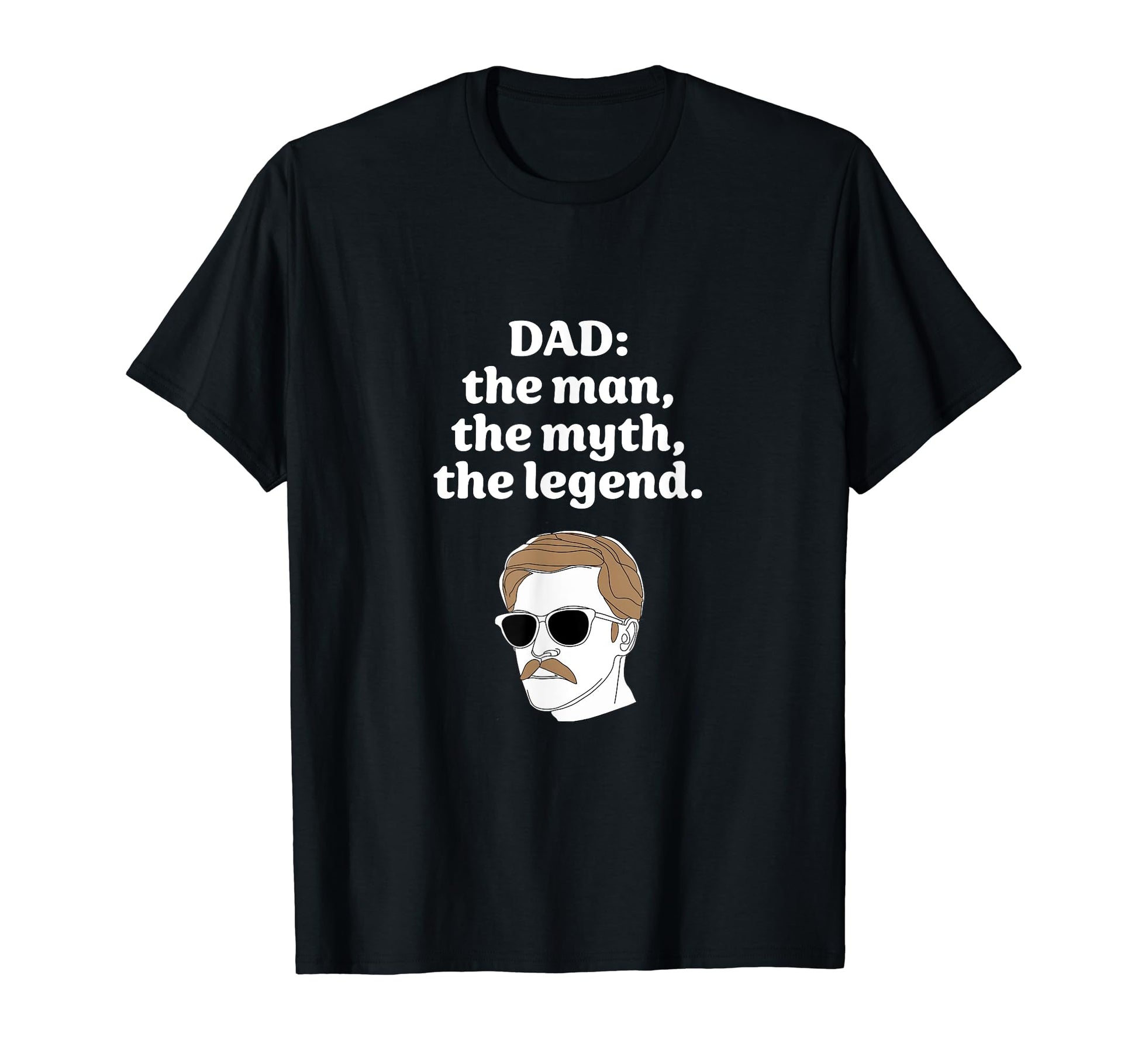 Dad Myth Legend T-Shirt - Aesthetic Graphic for Adults - T-Shirt, Sweatshirt, Hoodie