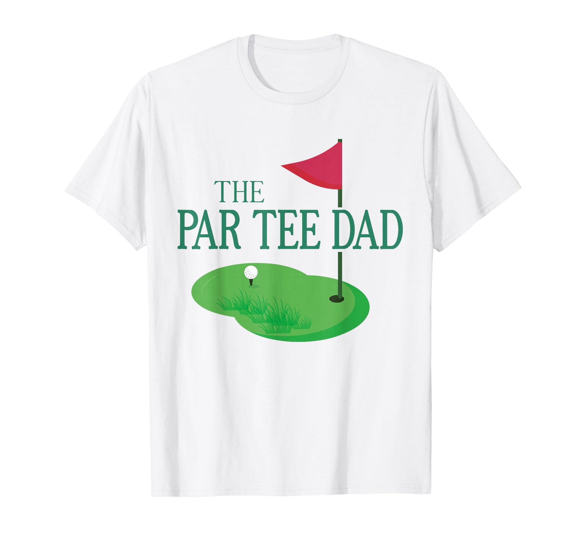 Par Dad Hole One Golf Parents Matching T-Shirt - Minimalist Print Unisex - T-Shirt, Sweatshirt, Hoodie
