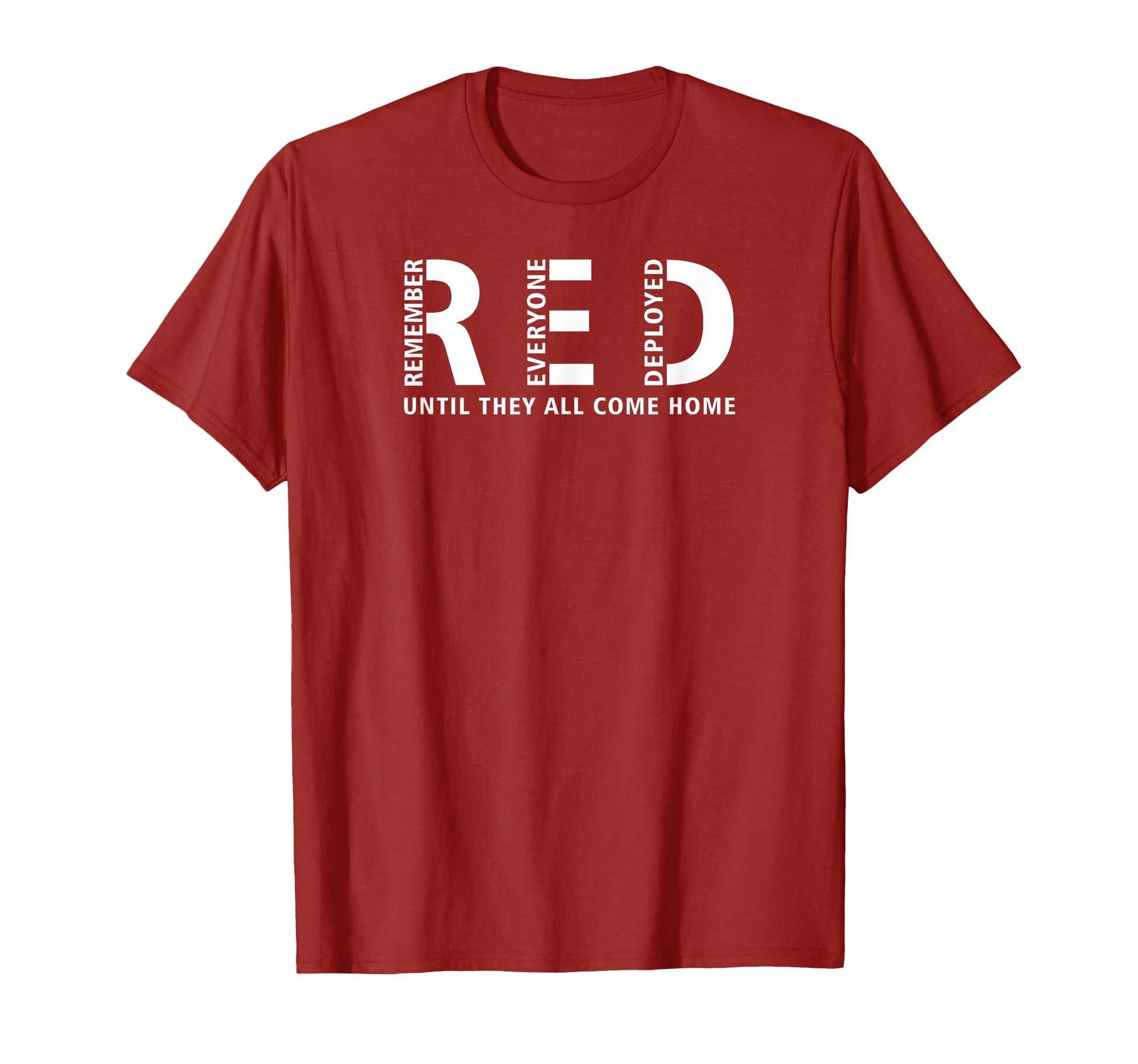 Red Friday Remember Everyone Deployed T-Shirt - Unique Graphic for Adults - T-Shirt, Sweatshirt, Hoodie