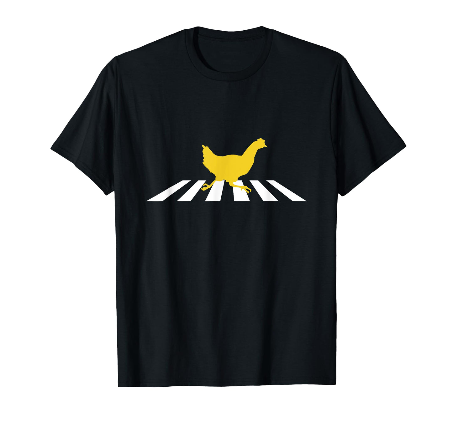 Chicken Crosses Road Crosswalk T-Shirt - Casual Everyday Wear Unisex - T-Shirt, Sweatshirt, Hoodie