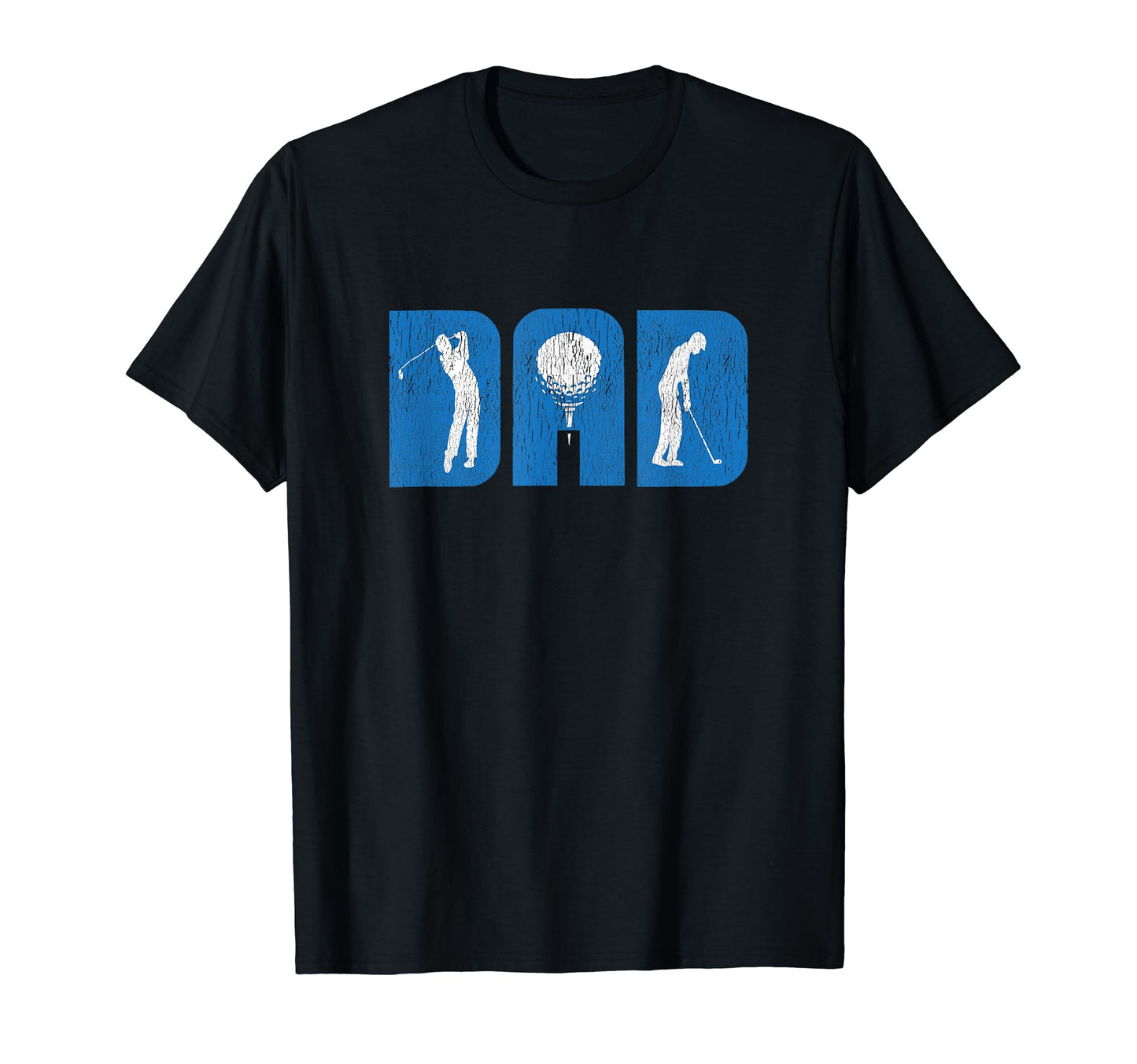 Fathers Day Gifts From Daughter Golf T-Shirt - Trendy Graphic Unisex - T-Shirt, Sweatshirt, Hoodie