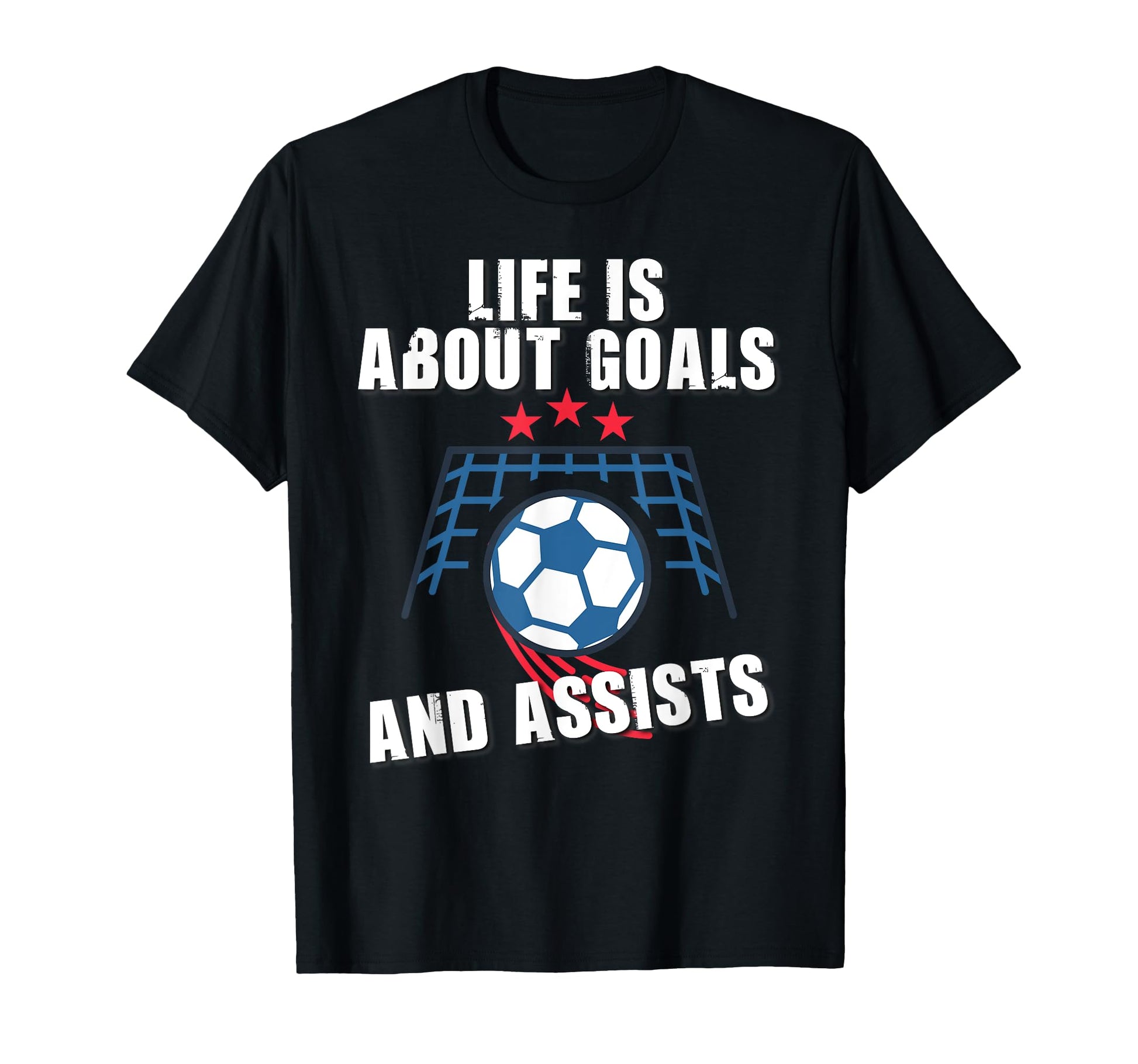 Soccer Life Is About Goals And Assists T-Shirt - Custom Art Print Men Women - T-Shirt, Sweatshirt, Hoodie